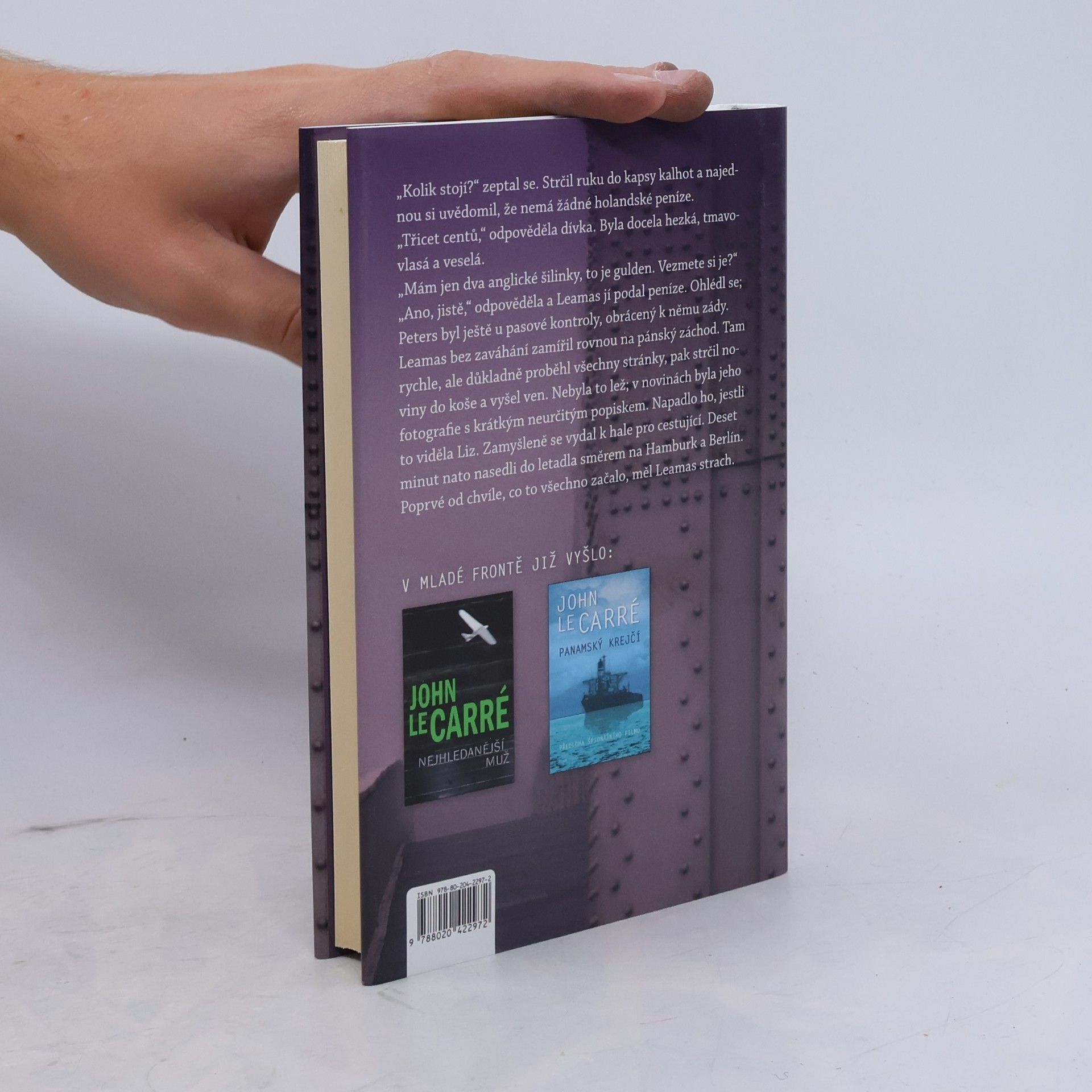 John le Carré Špion, který se přišel ohřát