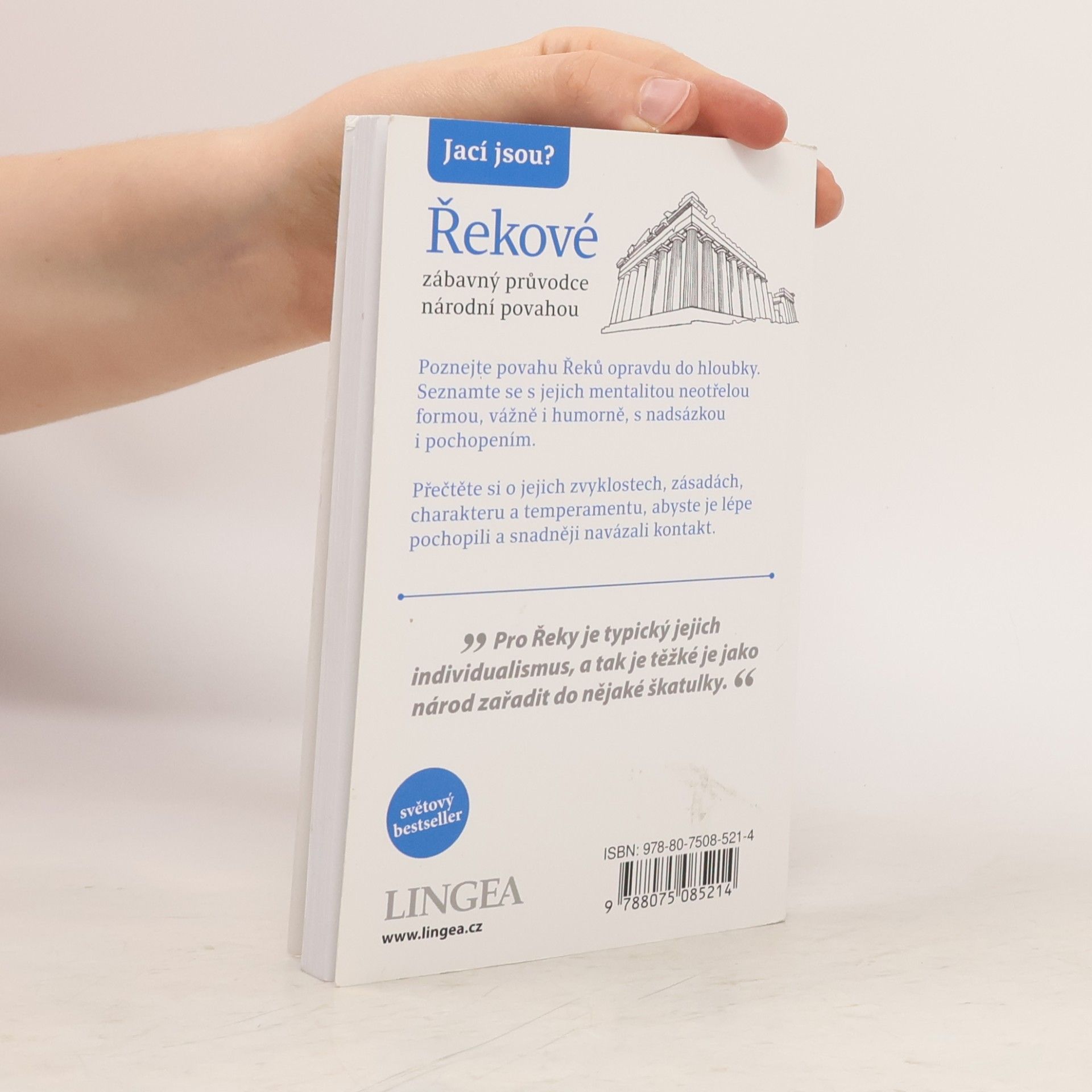 Alexandra Fiada Řekové : zábavný průvodce národní povahou