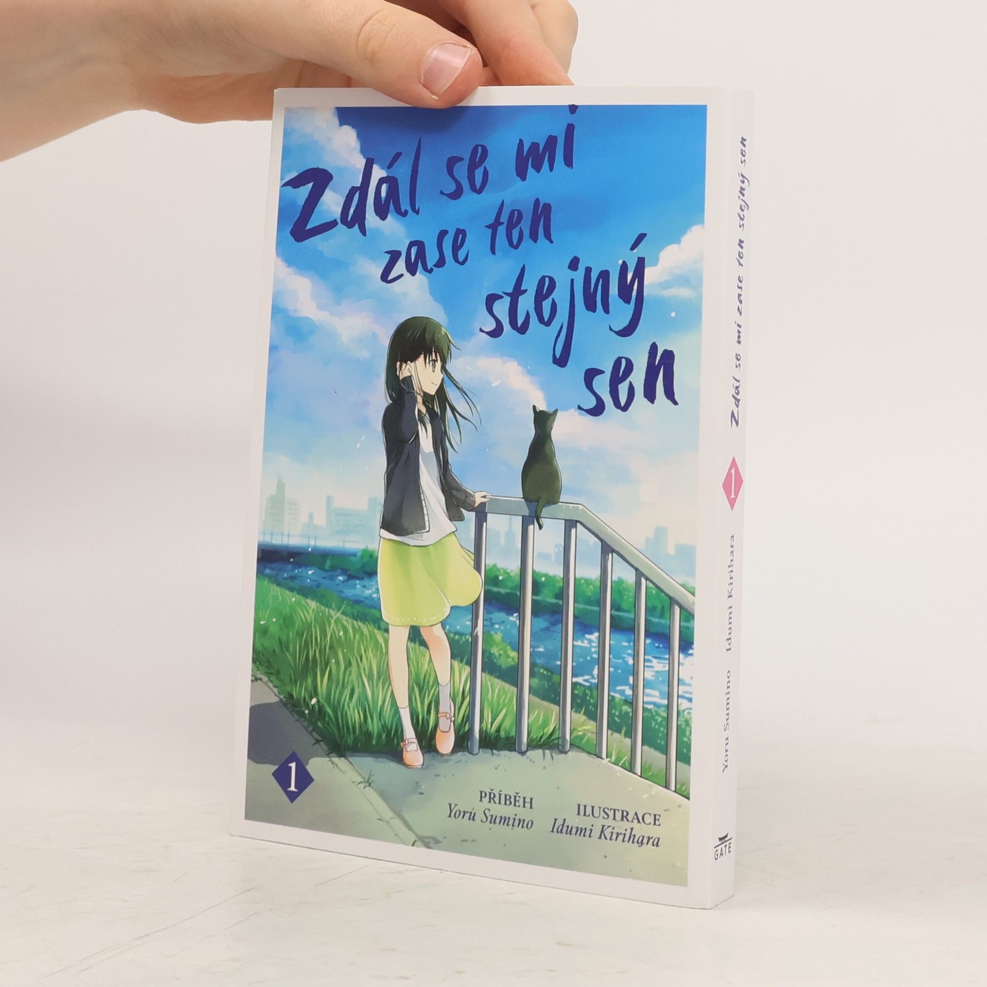 Yoru Sumino Zdál se mi zase ten stejný sen 1