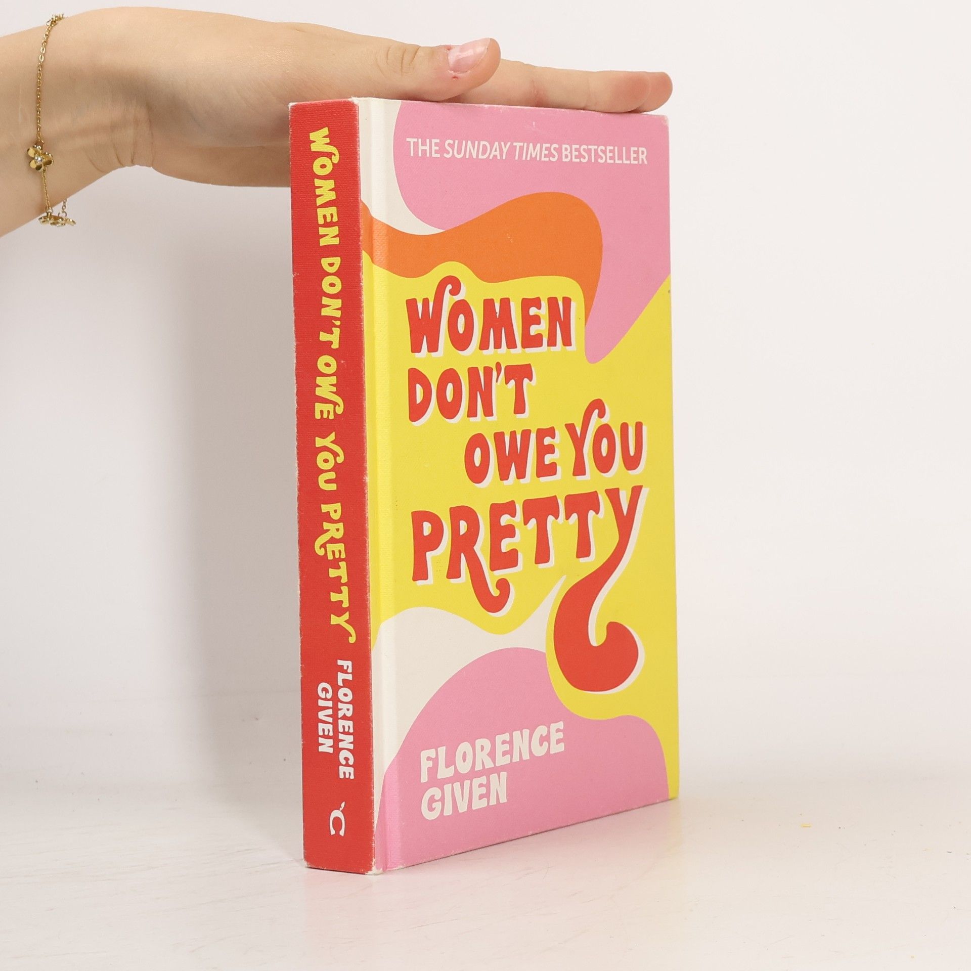 Florence Given Women Don't Owe You Pretty