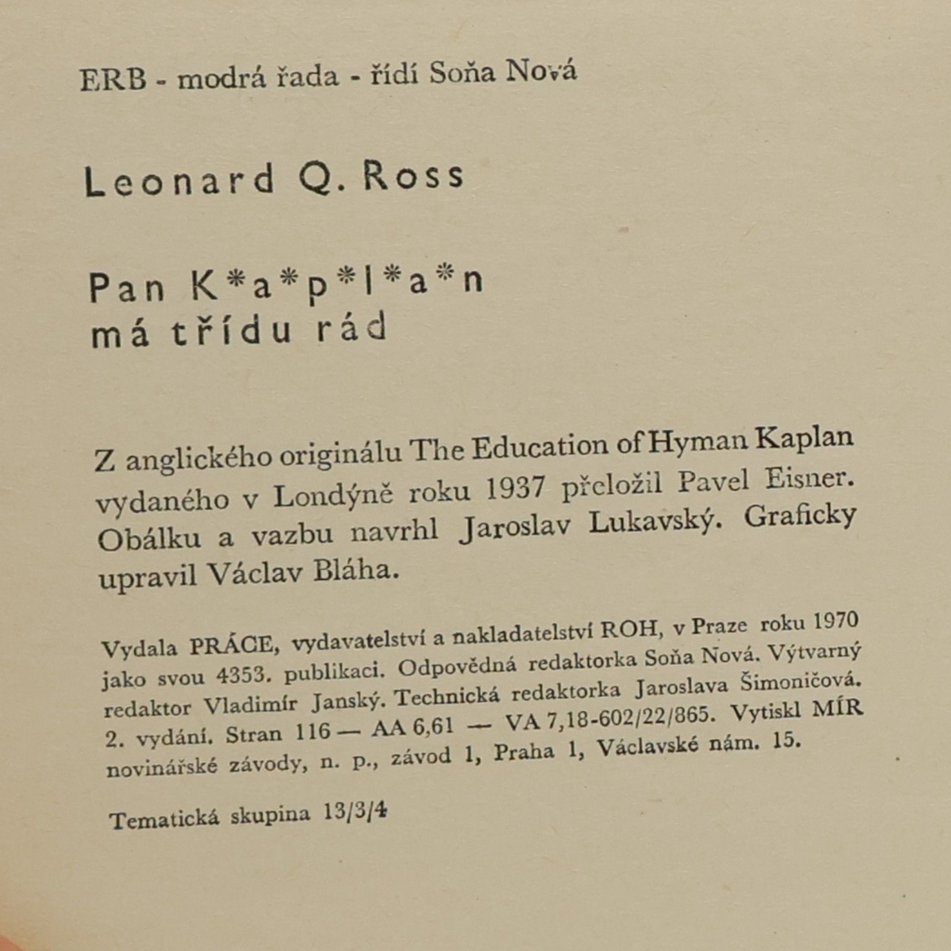 Leonard Q. Ross Pan Kaplan má třídu rád