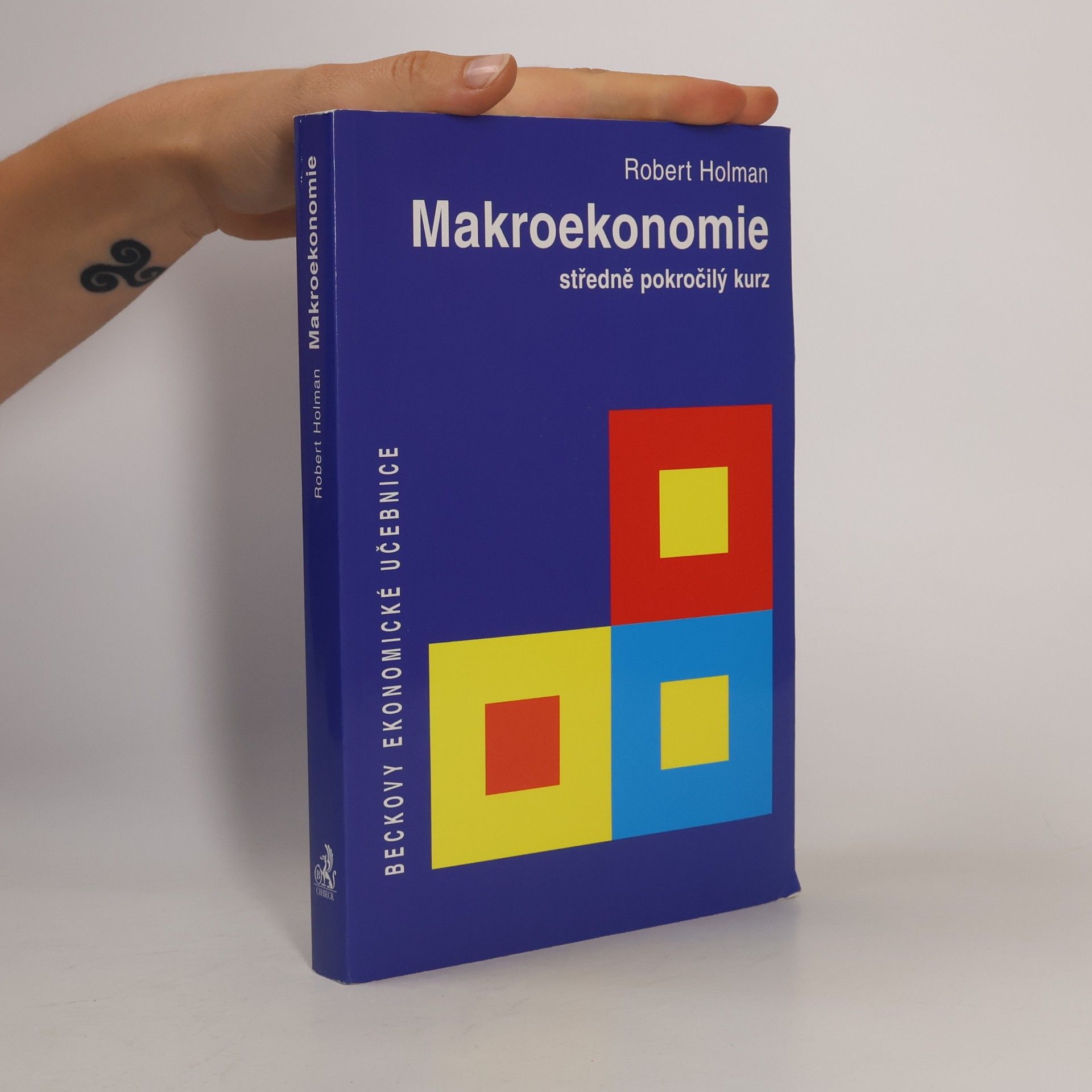 Robert Holman Makroekonomie. Středně pokročilý kurz