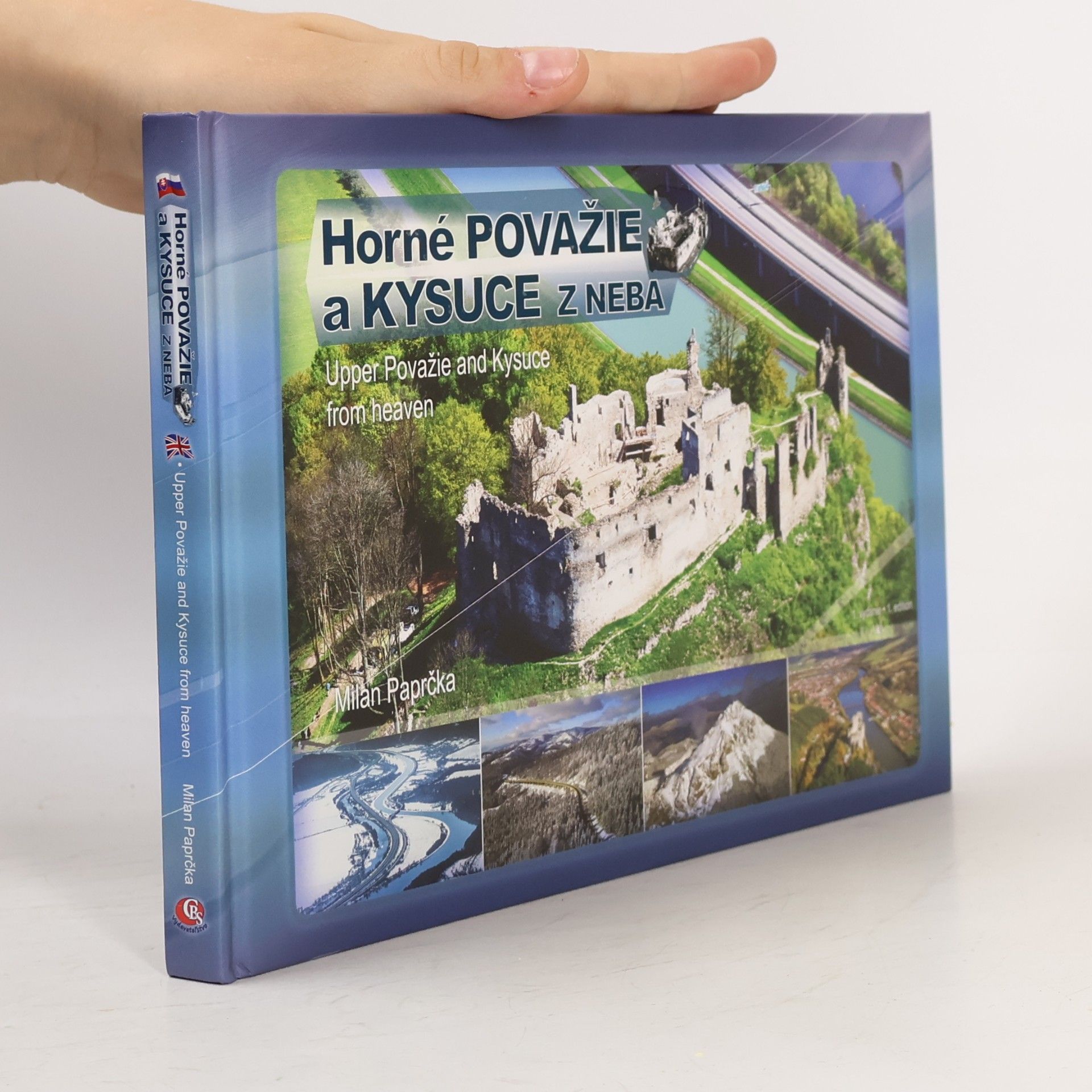 Milan Paprčka Horné Považie a Kysuce z neba