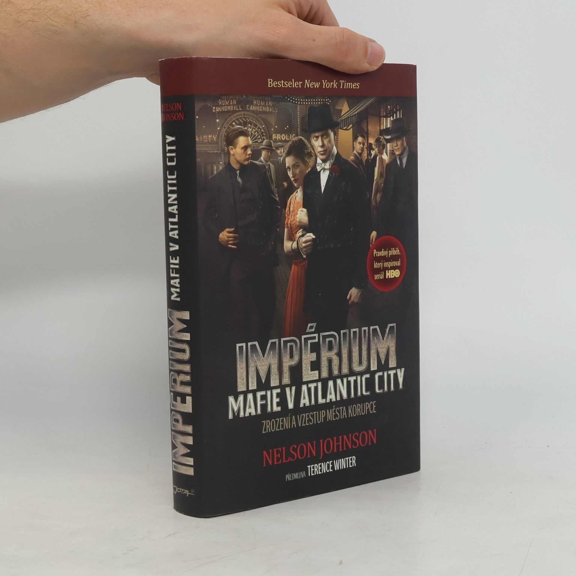 Nelson Johnson Impérium: Mafie v Atlantic City: Zrození a vzestup města korupce