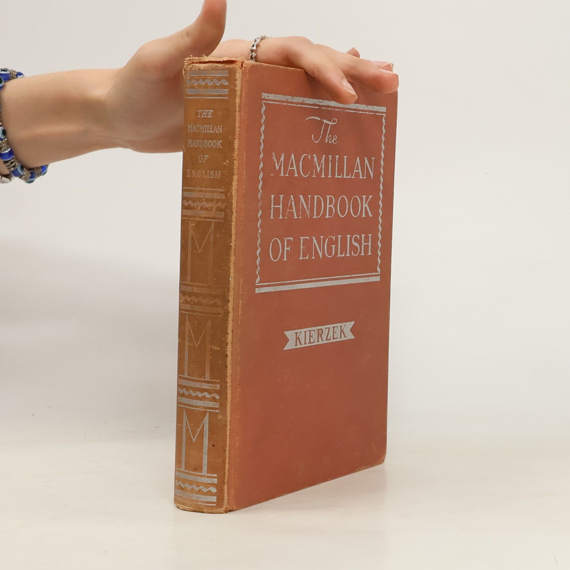 John M. Kierzek The Macmillan handbook of English