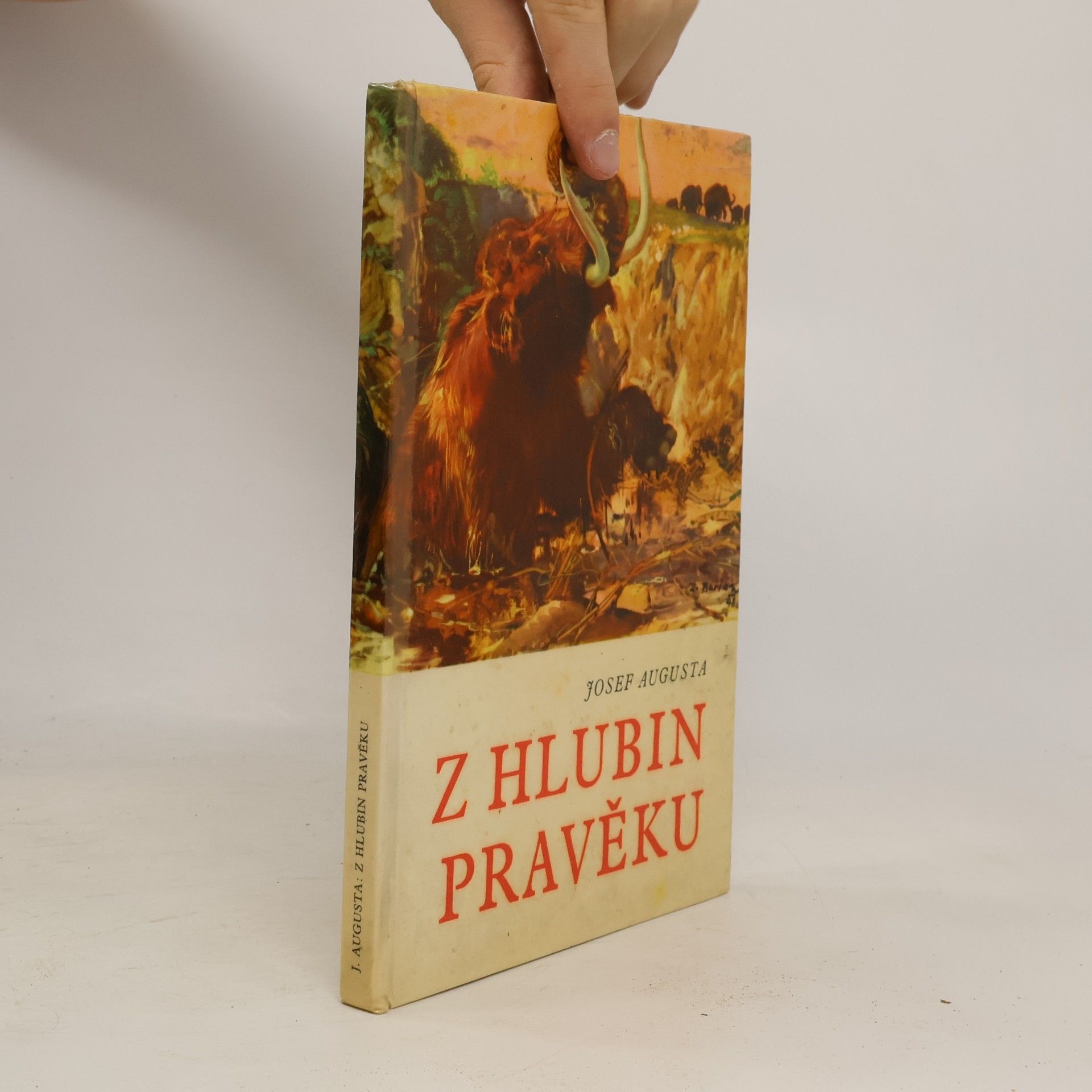 Josef Augusta Z hlubin pravěku
