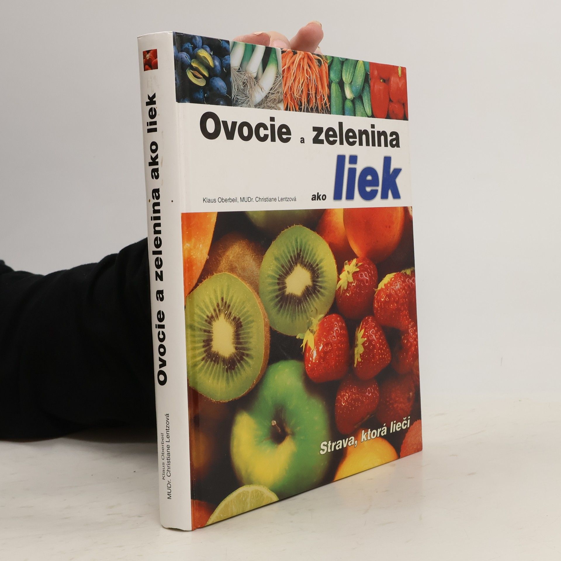 Ovocie a zelenina ako liek