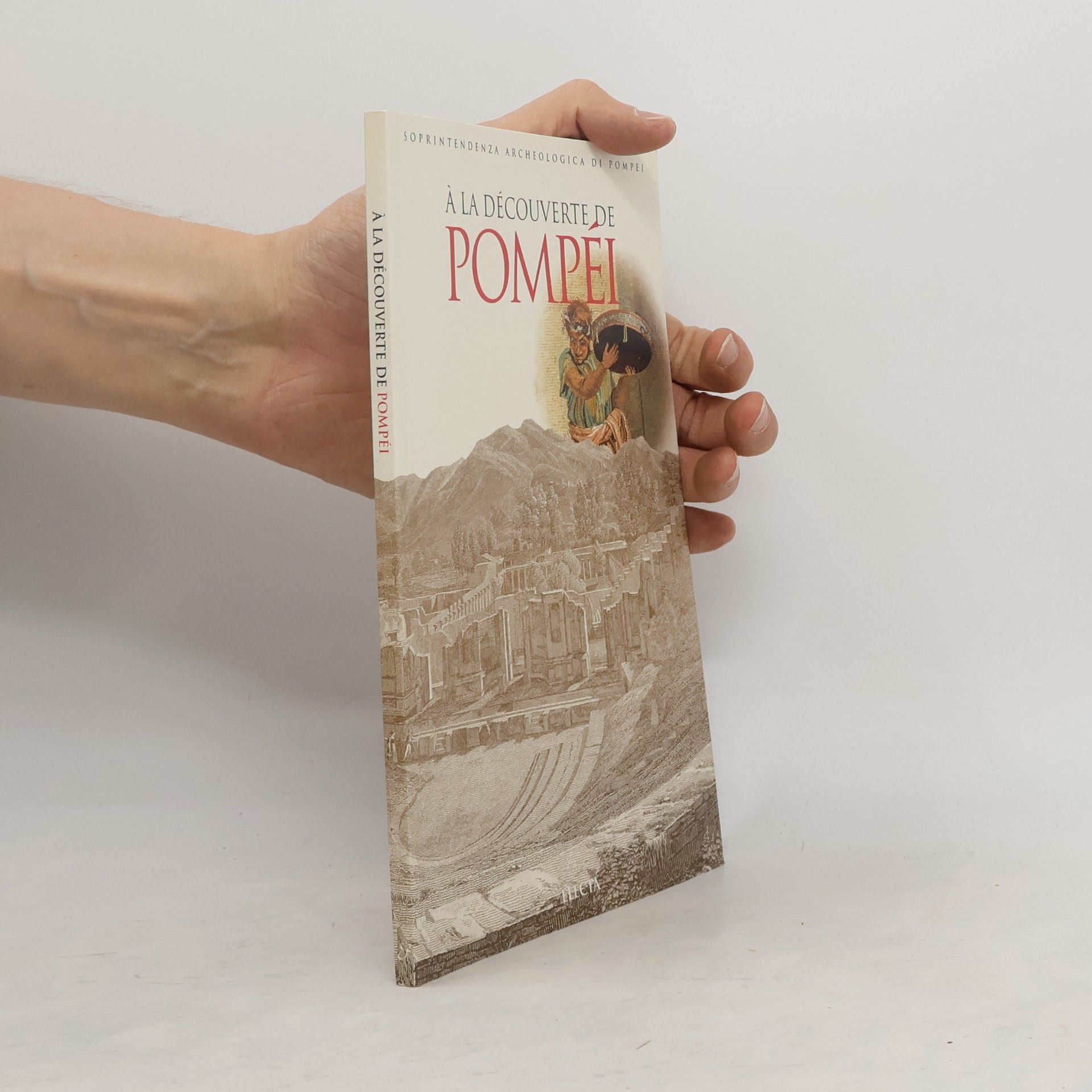 À la découverte de Pompéi