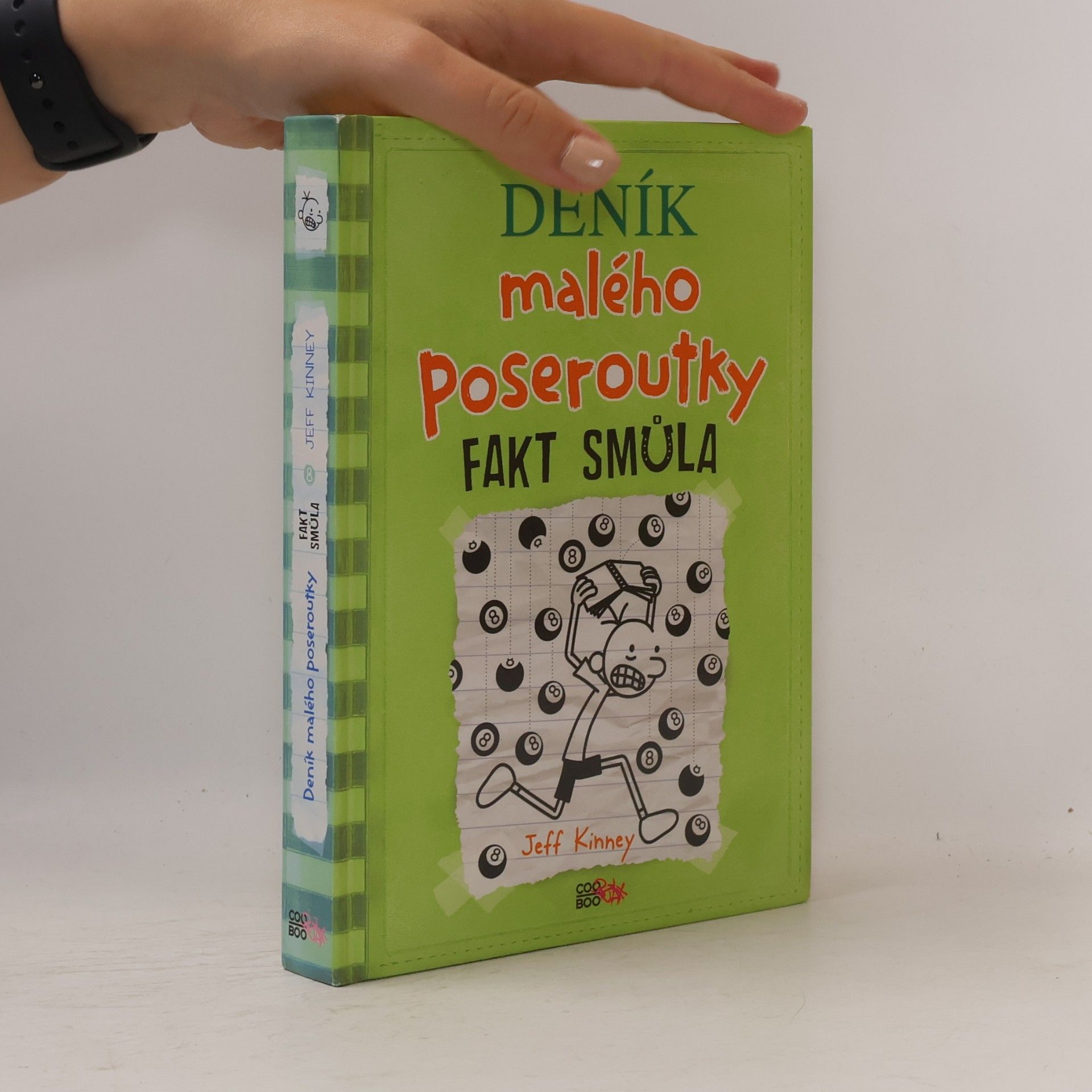 Jeff Kinney Deník malého poseroutky 8. Fakt smůla