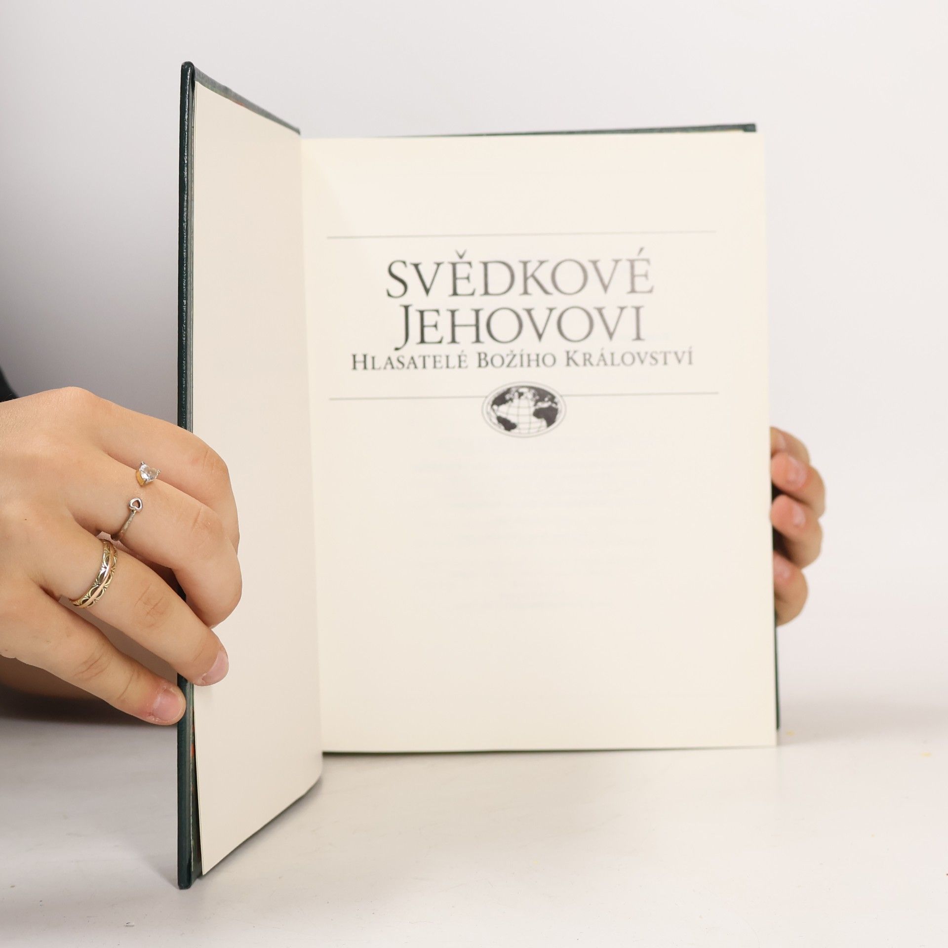 Kolektiv autorů Svědkové Jehovovi. Hlasatelé Božího Království