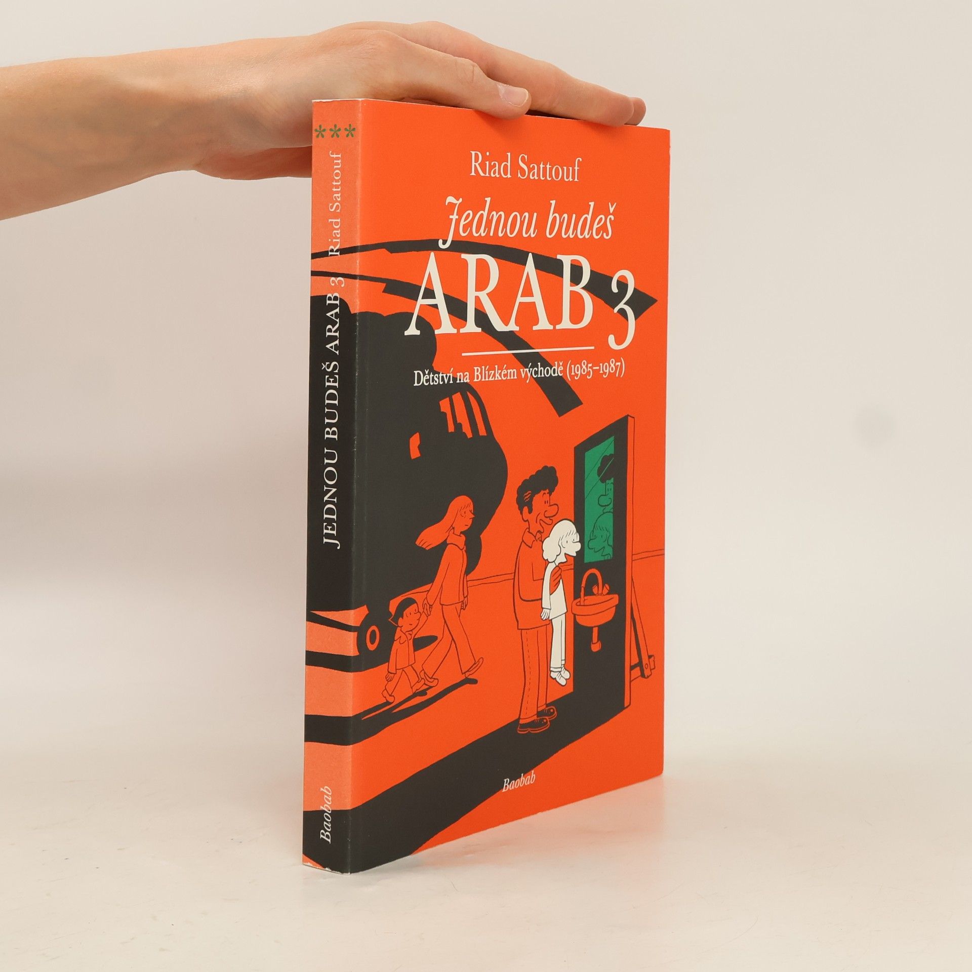 Riad Sattouf Jednou budeš Arab 3
