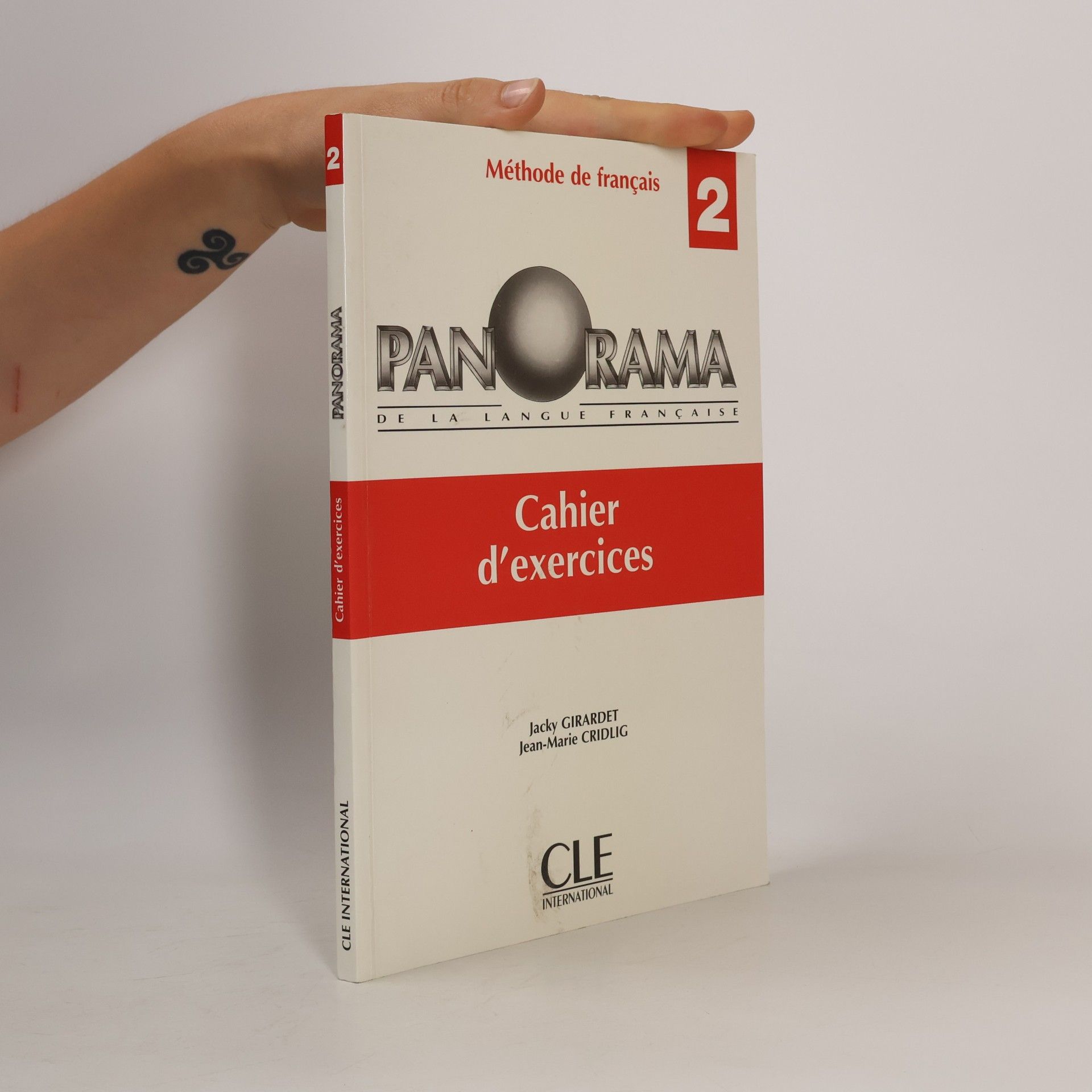 Jean-Marie Cridlig Panorama de la langue française 2. Cahier d'exercices