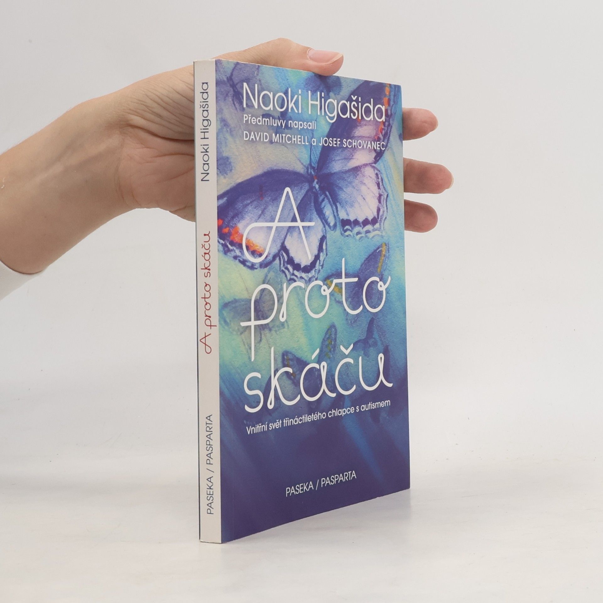 Naoki Higašida A proto skáču