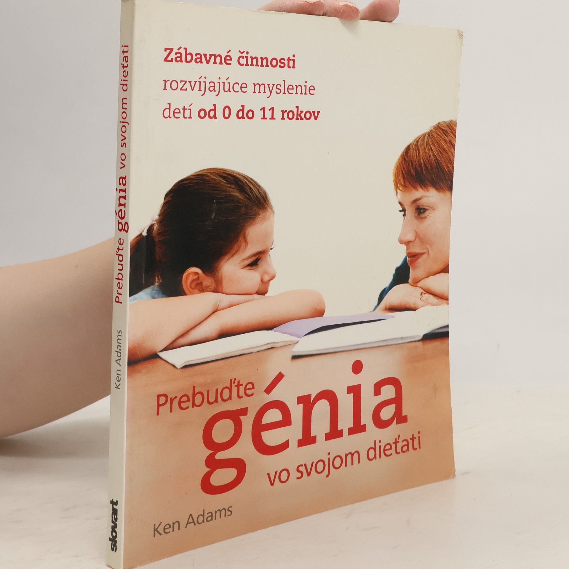 Ken Adams Prebuďte génia vo svojom dieťati