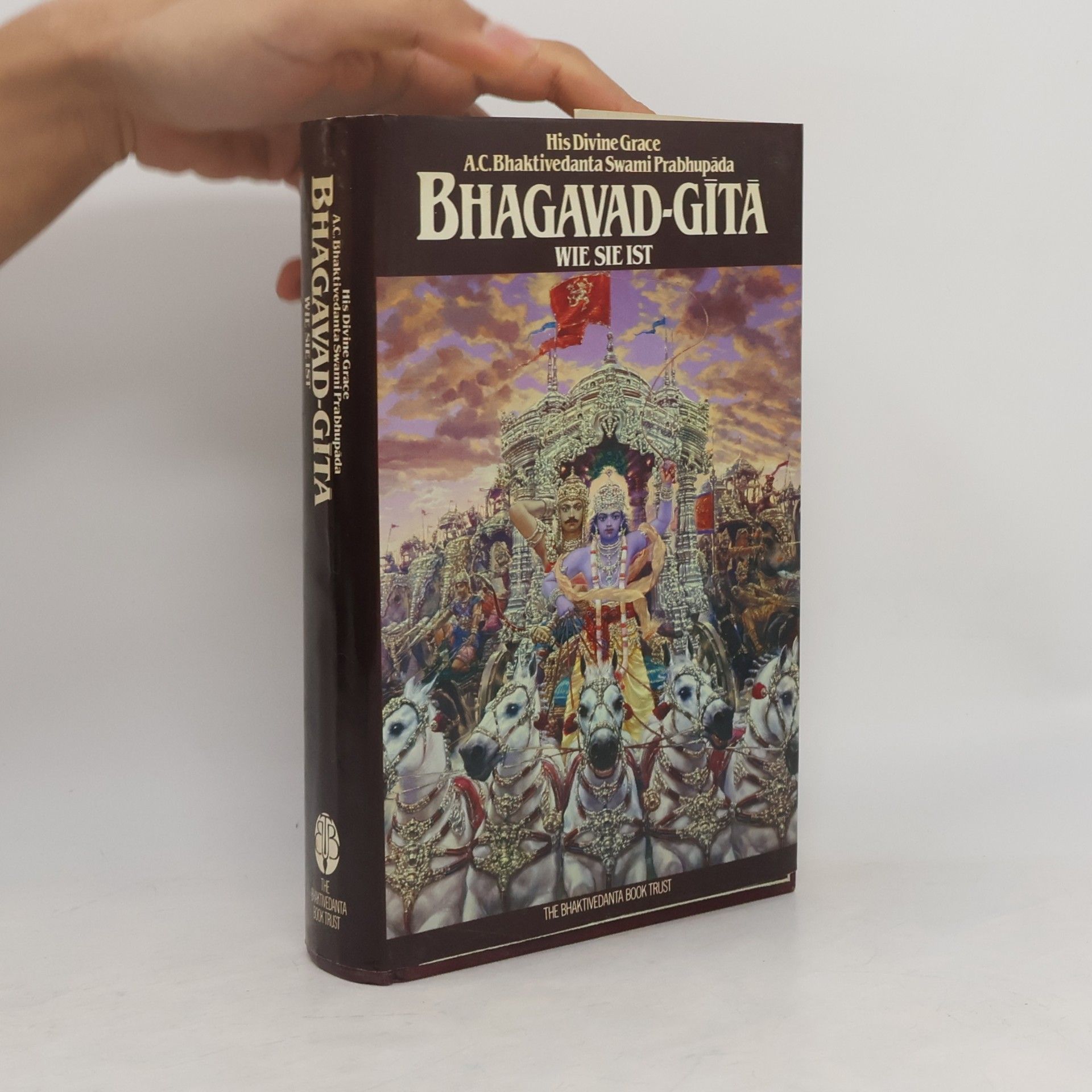 A. C. Bhaktivedanta Swami Prabhupada Bhagavad-gītā. Wie sie ist