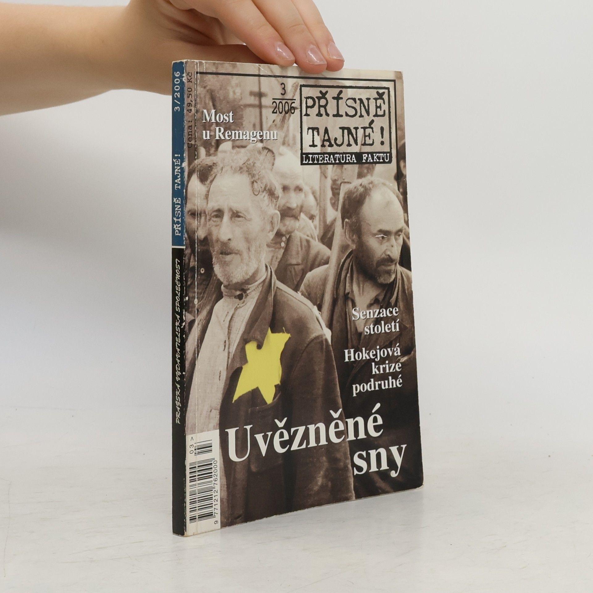 Kolektiv autorů Přísně tajné! 3/2006. Uvězněné sny