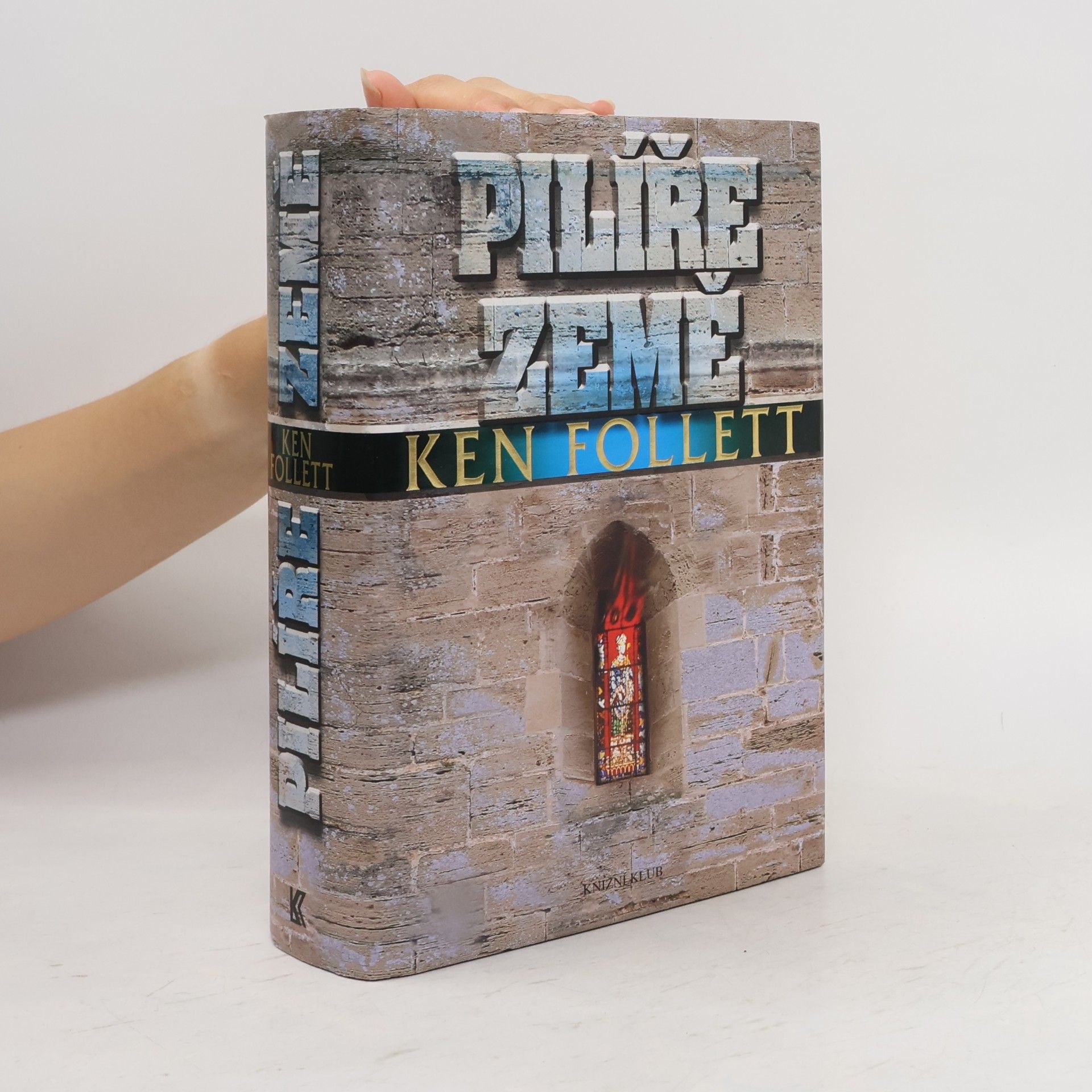 Ken Follett Pilíře země