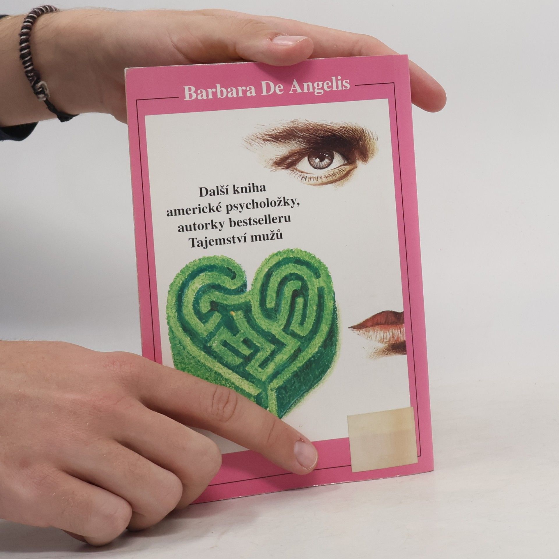 Barbara De Angelis Tajemství lásky. Aneb jak se stále milovat