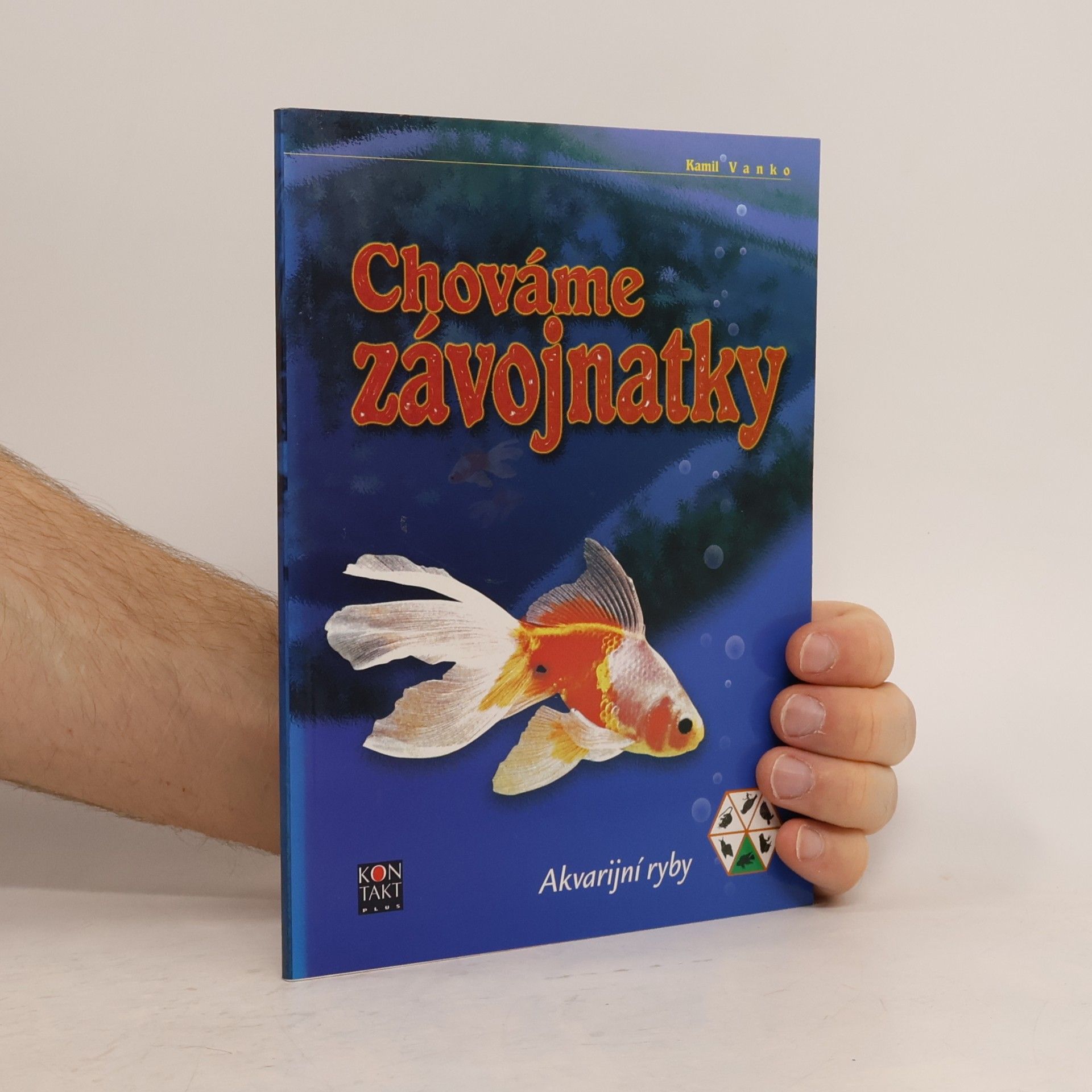 Kamil Vanko Chováme závojnatky