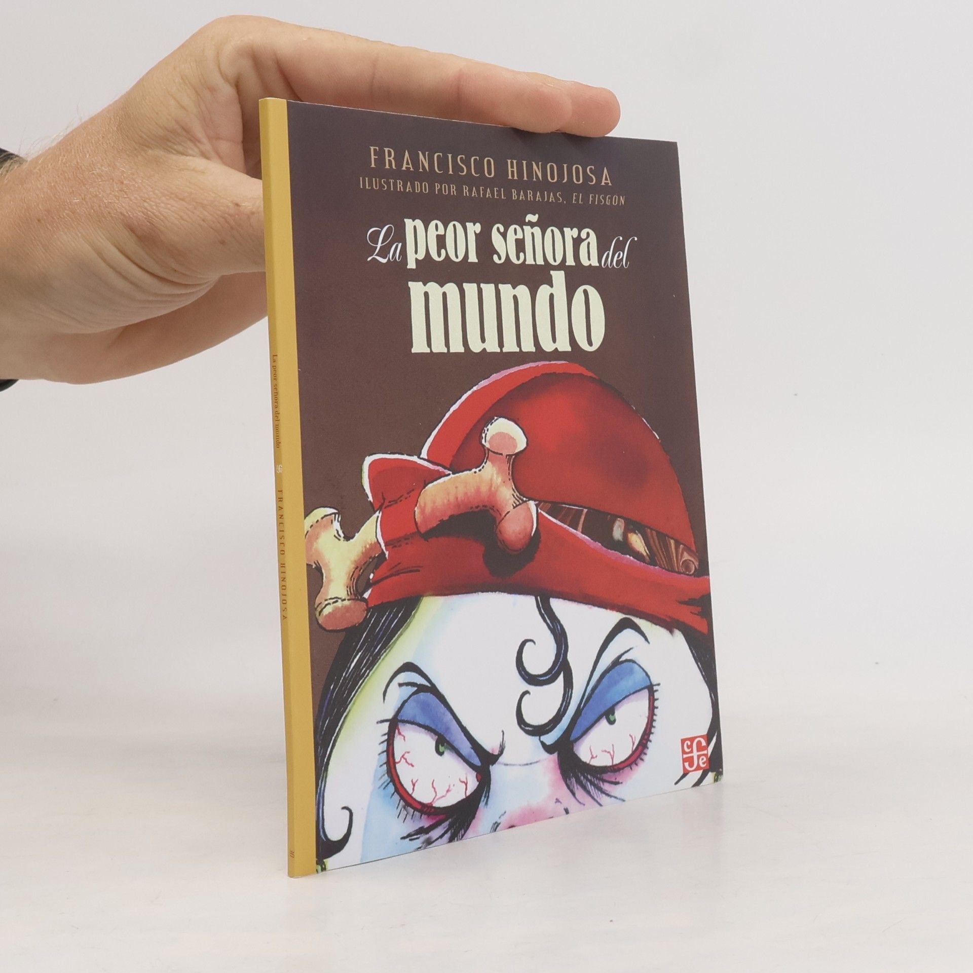 Rafael Barajas La peor señora del mundo