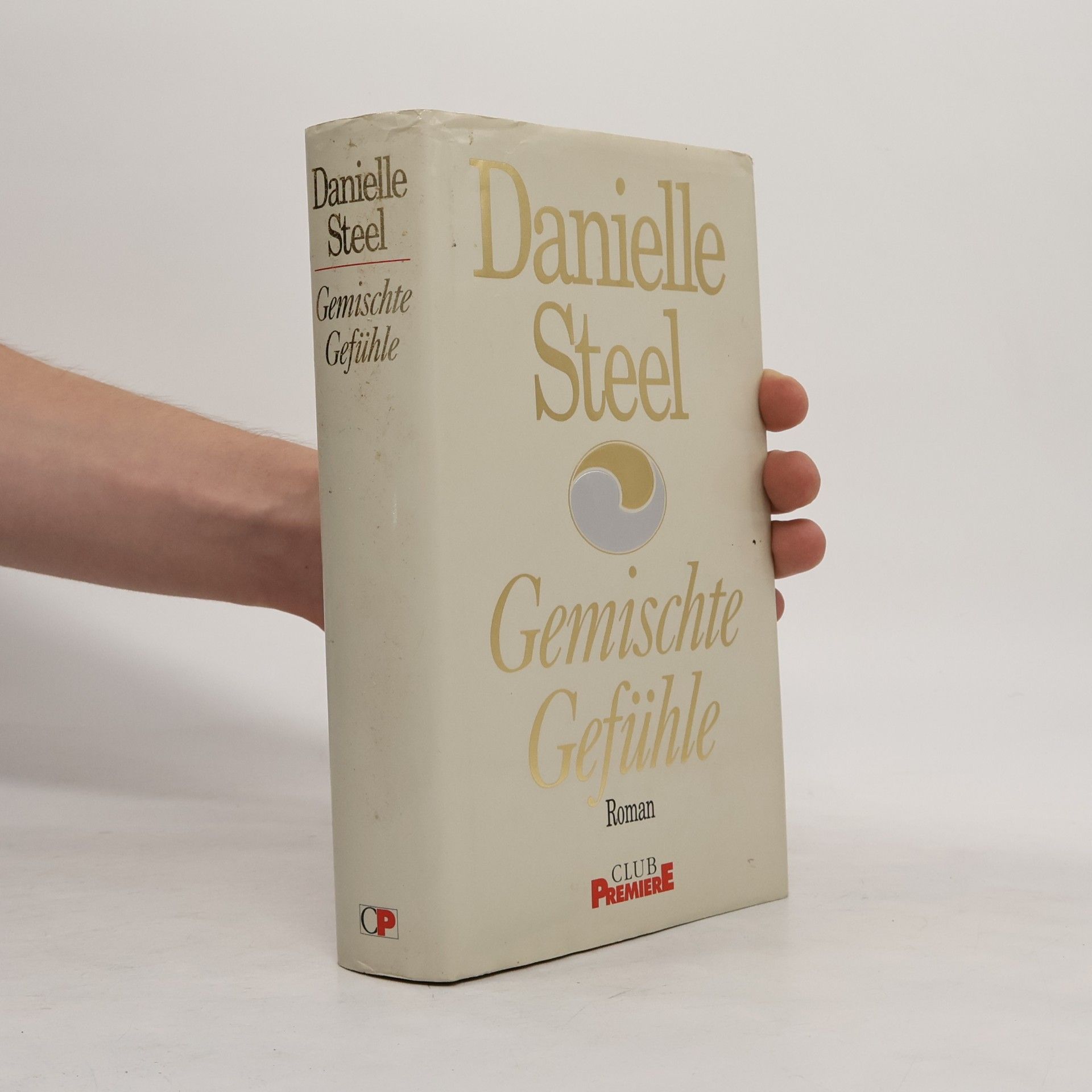 Danielle Steel Gemischte Gefühle