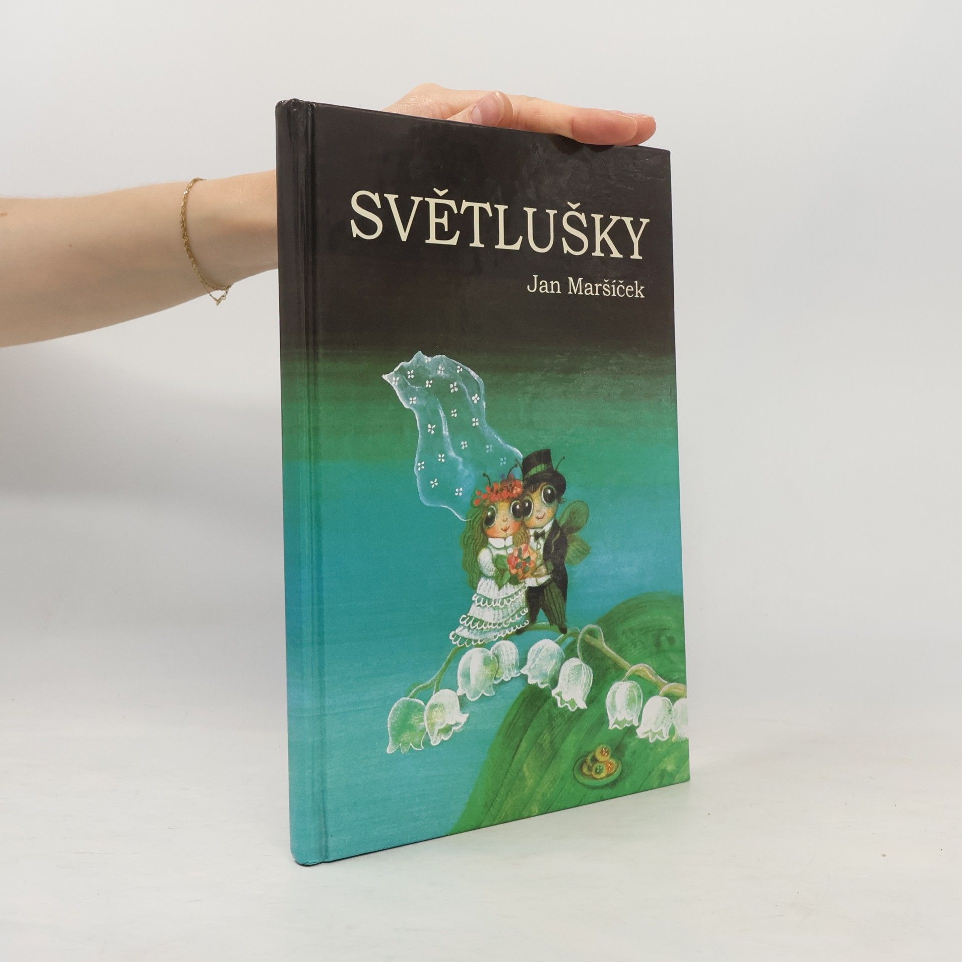 Maršíček Jan Světlušky