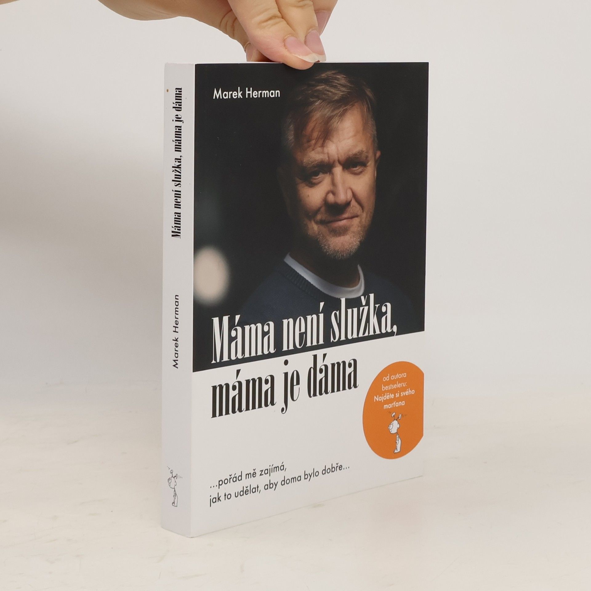 Marek Herman Máma není služka, máma je dáma