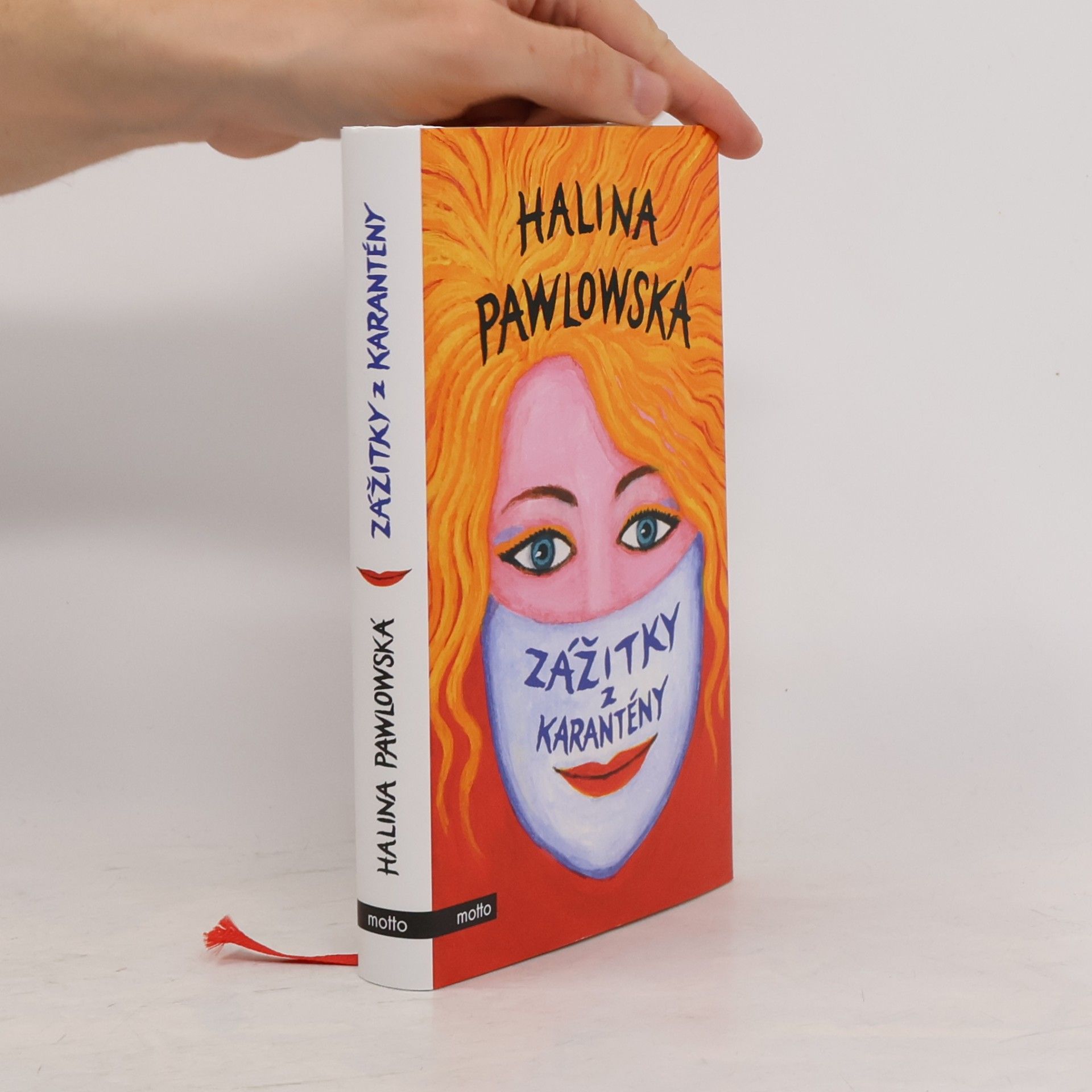 Halina Pawlowská Zážitky z karantény