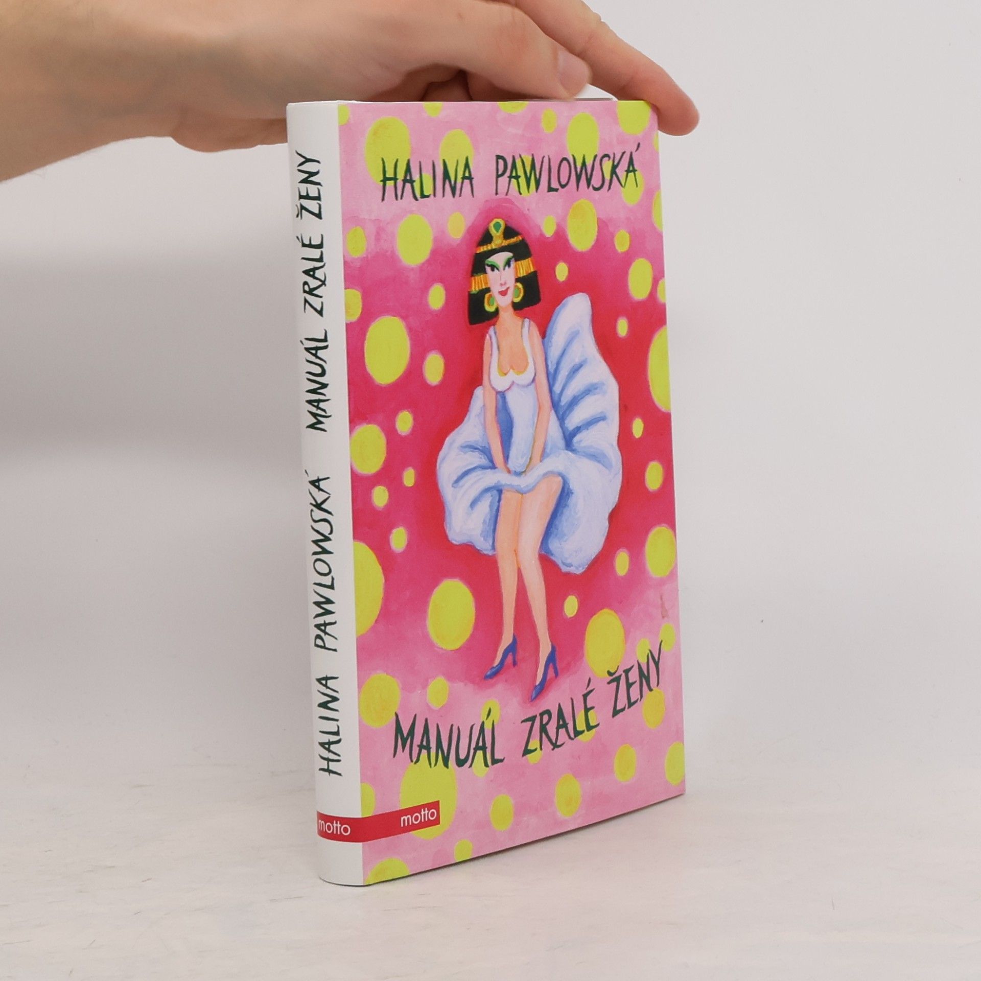 Halina Pawlowská Manuál zralé ženy