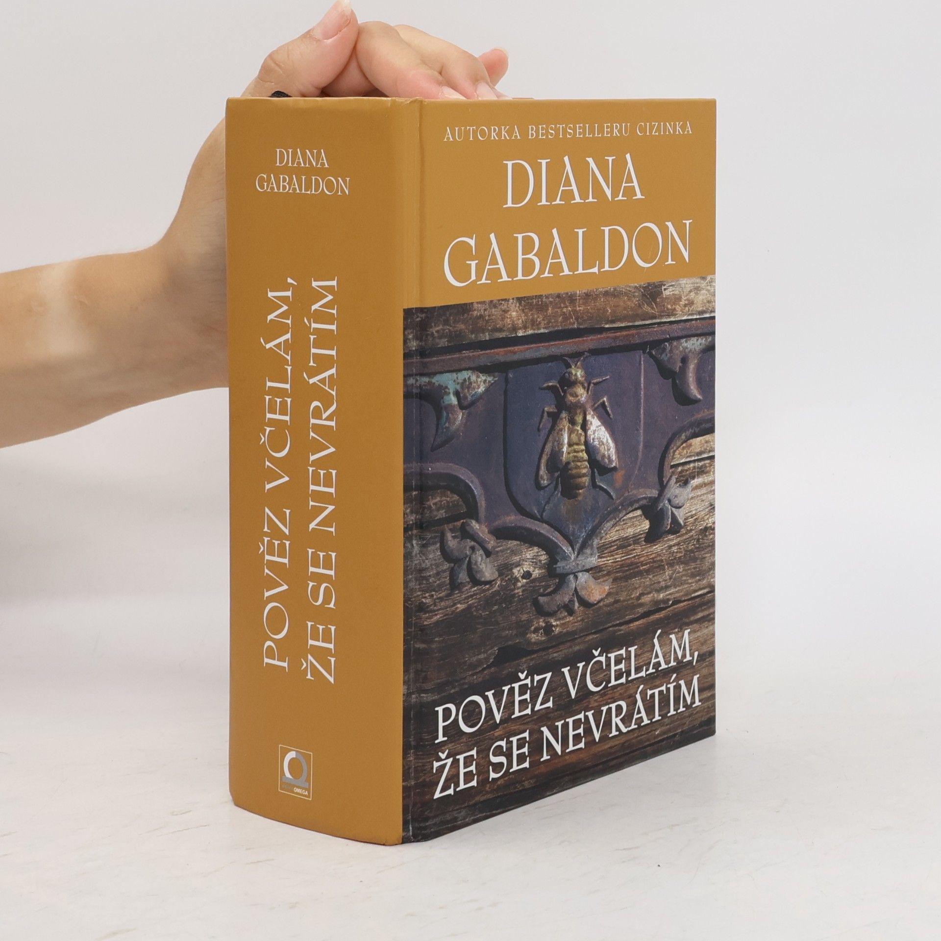 Diana Gabaldon Pověz včelám, že se nevrátím