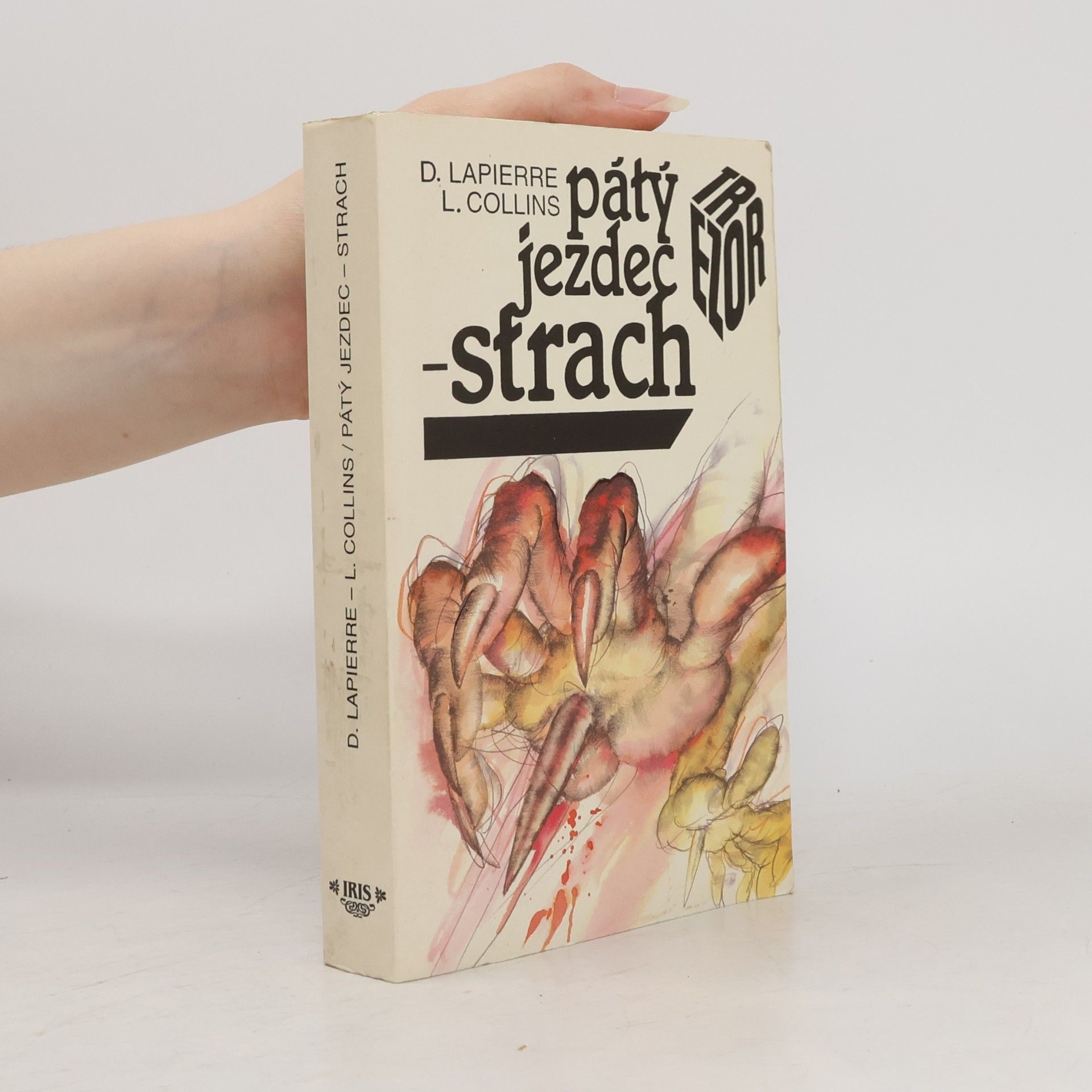 Dominique Lapierre Pátý jezdec - strach