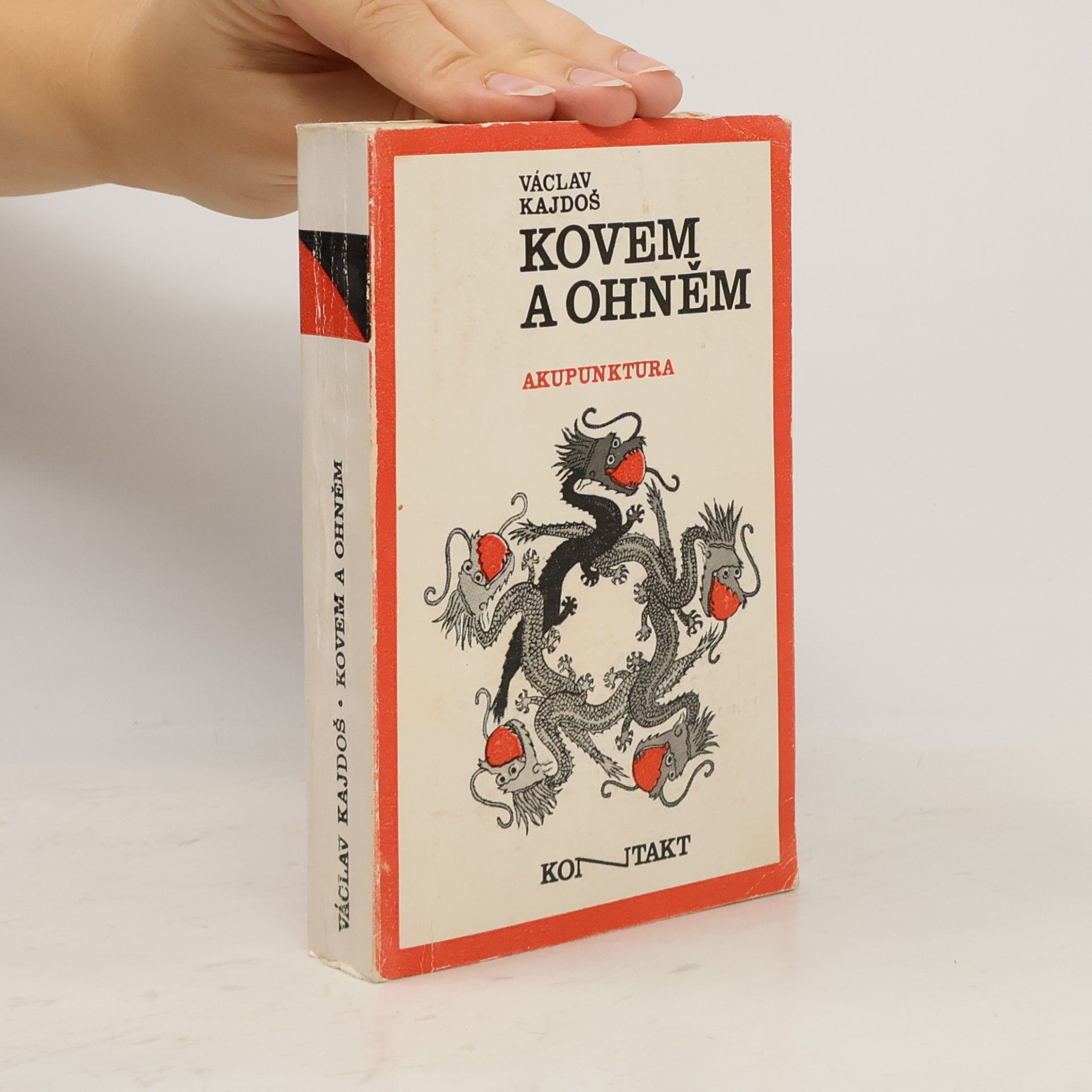Václav Kajdoš Kovem a ohněm