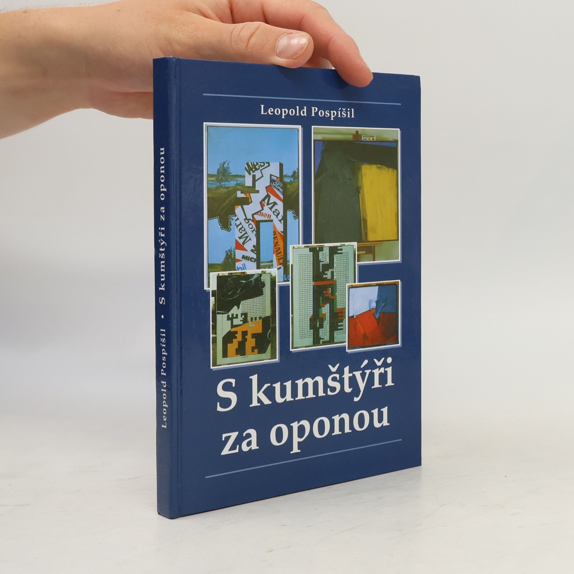 Leopold Pospíšil S kumštýři za oponou