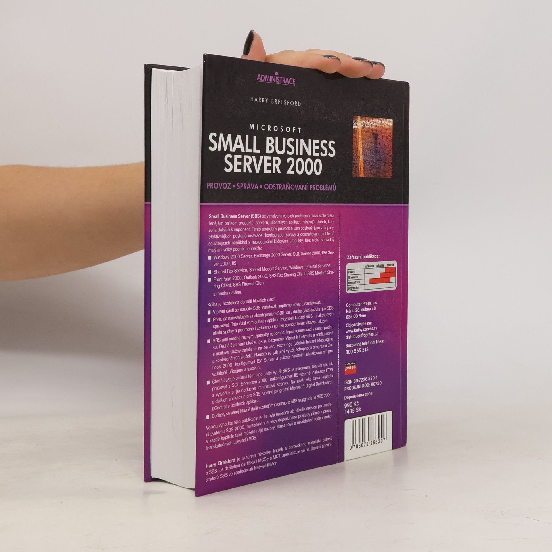 Harry Brelsford Microsoft Small Business Server – Provoz, správa a odstraňování problémů