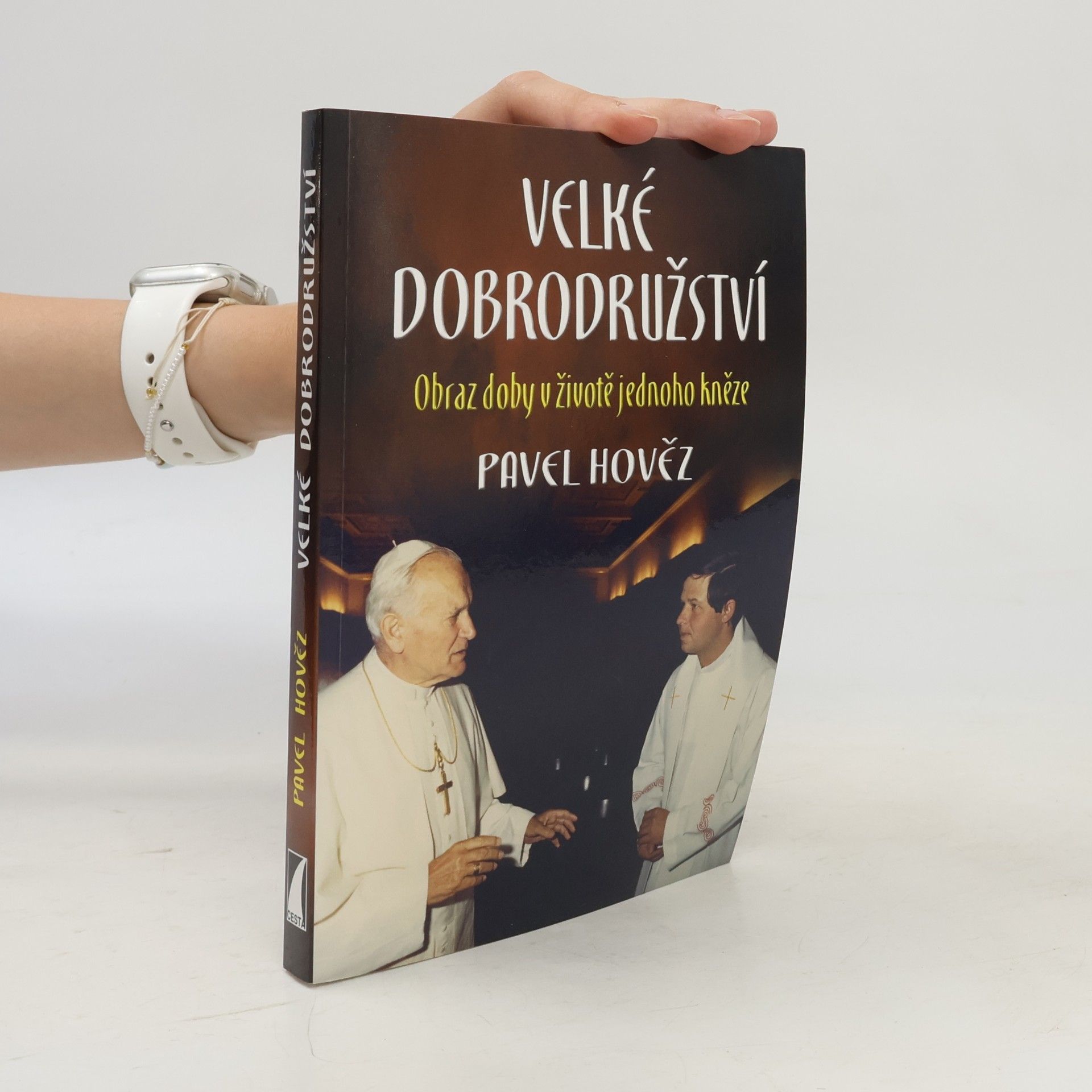 Pavel Hověz Velké dobrodružství