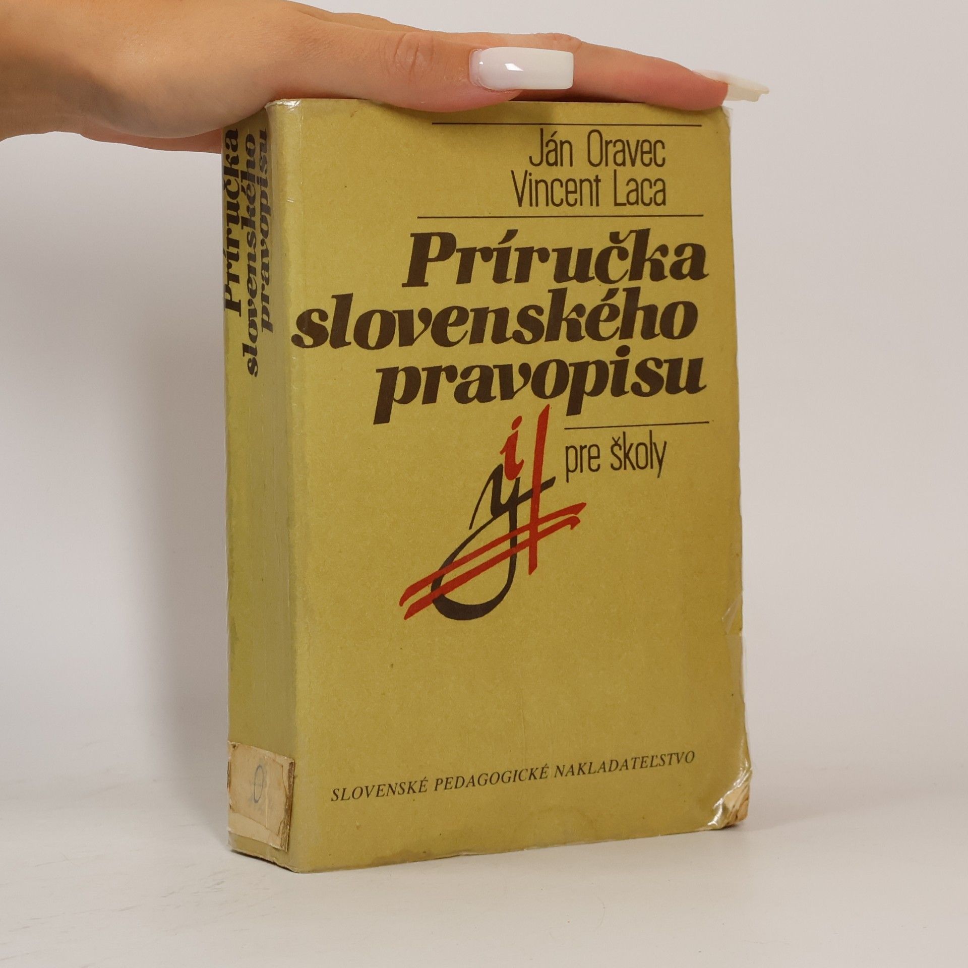 Ján Oravec Príručka slovenského pravopisu pre školy
