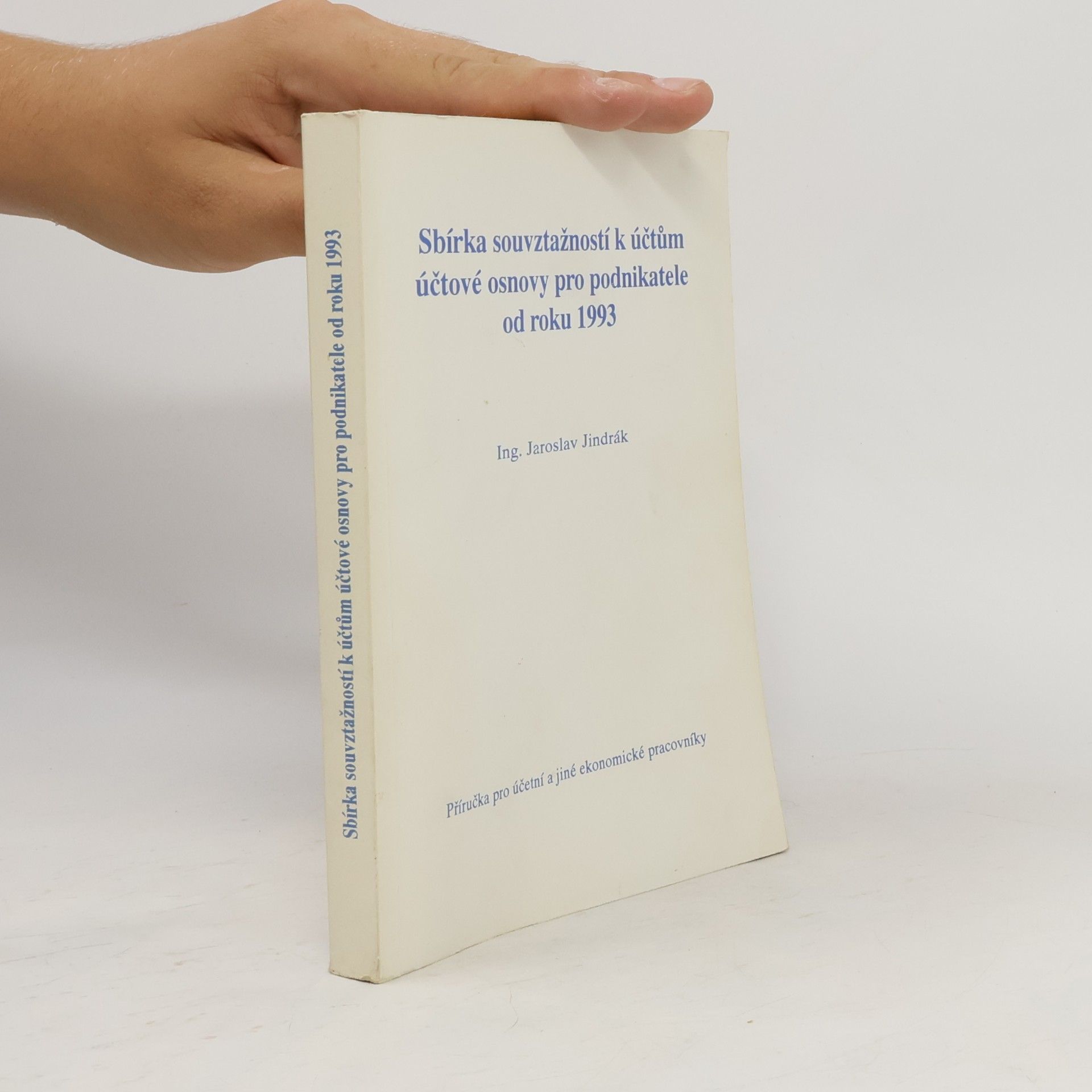 Sbírka souvztažností k účtům účtové osnovy pro podnikatele od roku 1993
