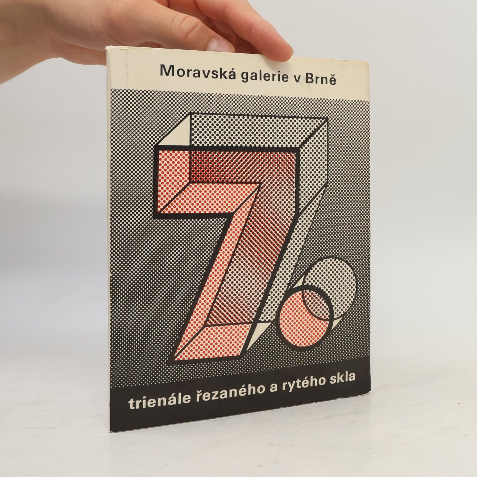 Kolektiv autorů 7. trienále řezaného a rytého skla