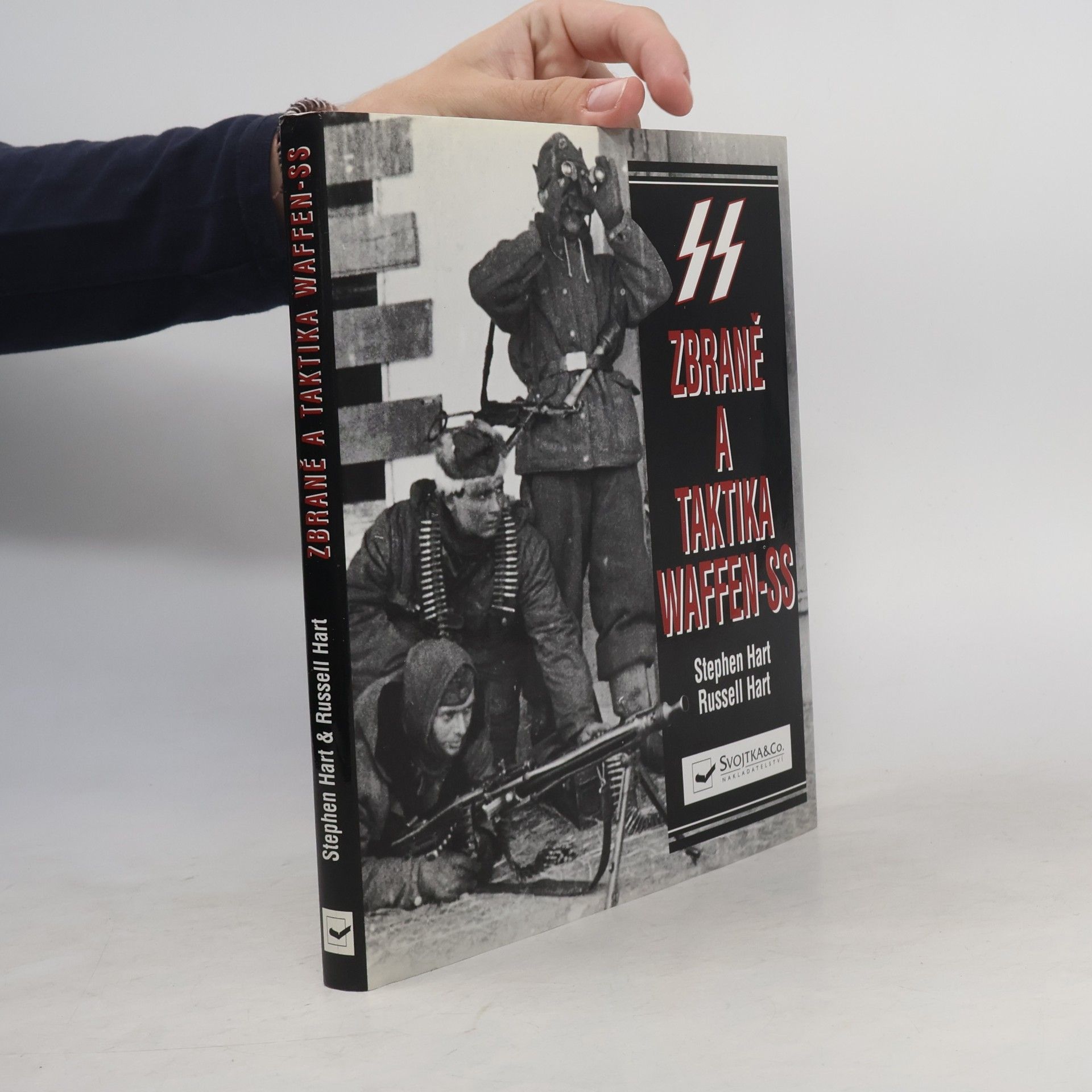 Russell Hart SS. Zbraně a taktika Waffen-SS