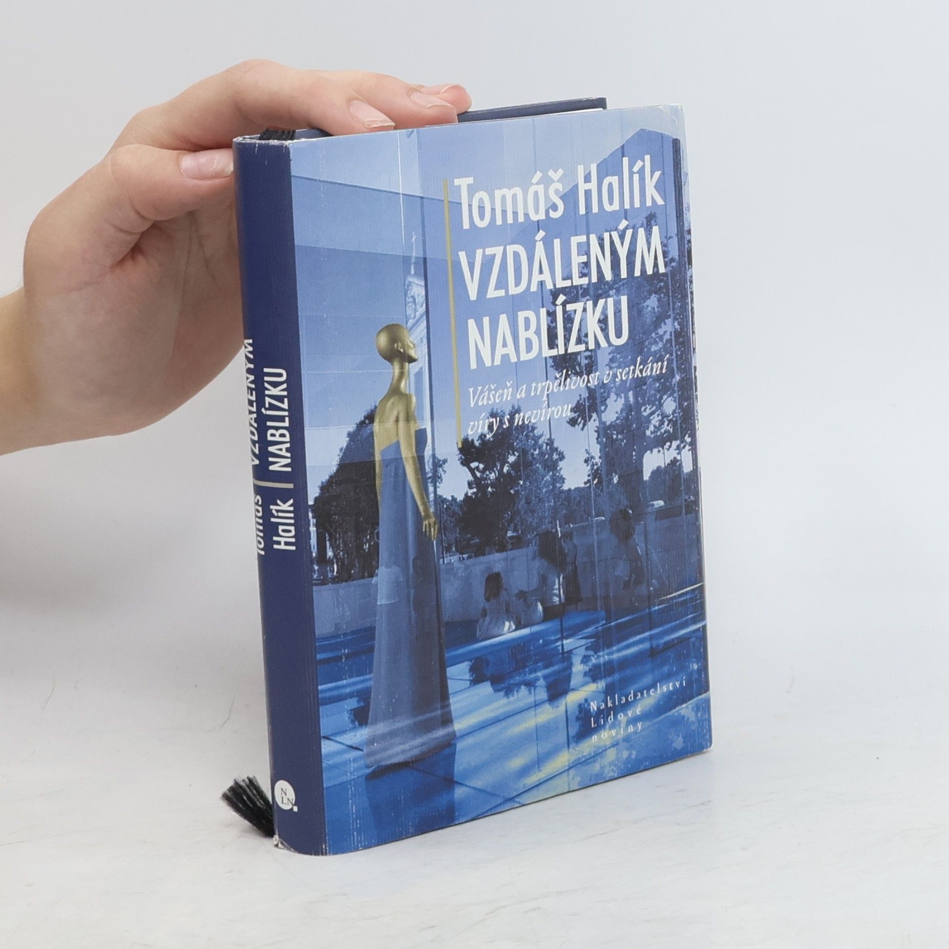 Tomáš Halík Vzdáleným nablízku