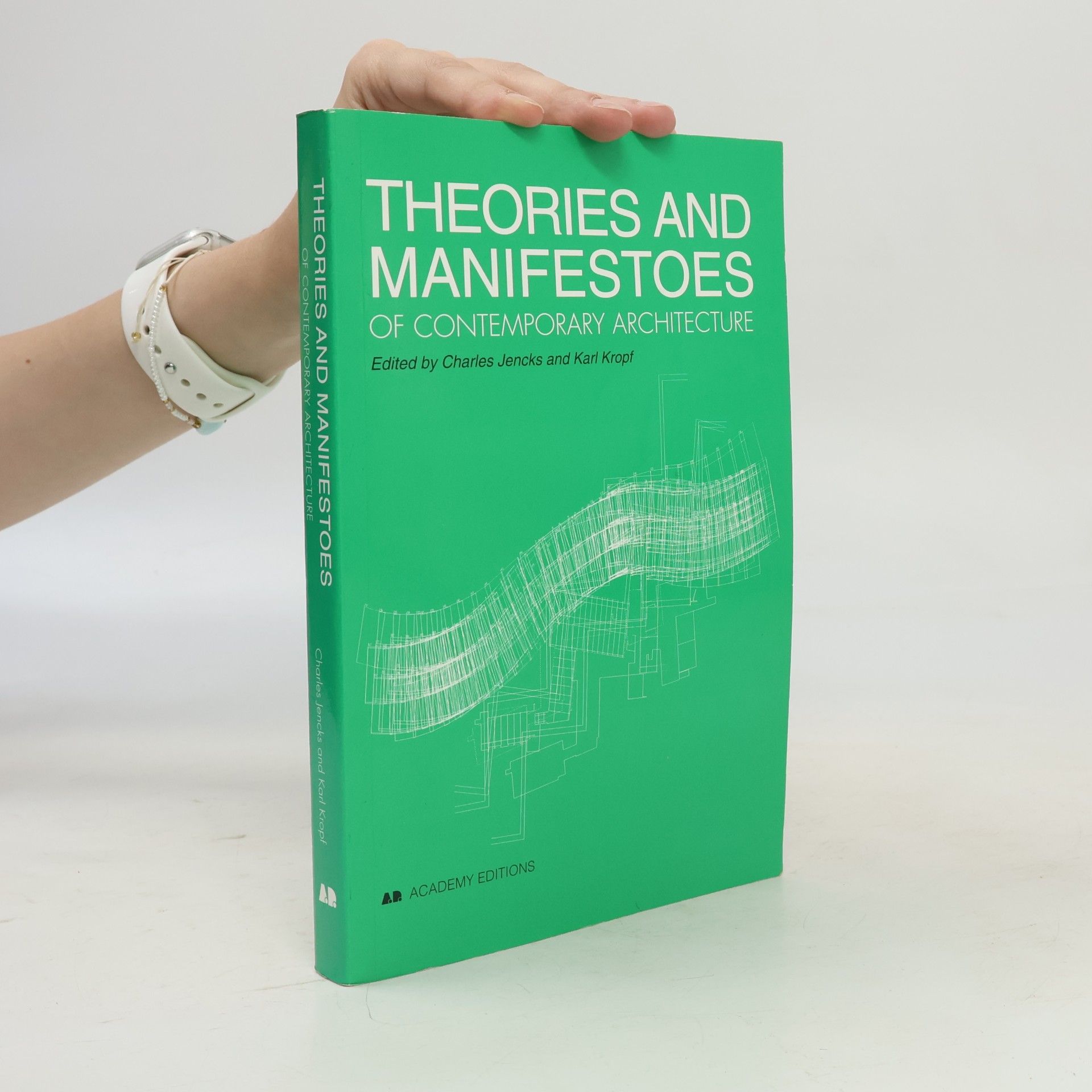 Theories and Manifestoes of Contemporary Architecture