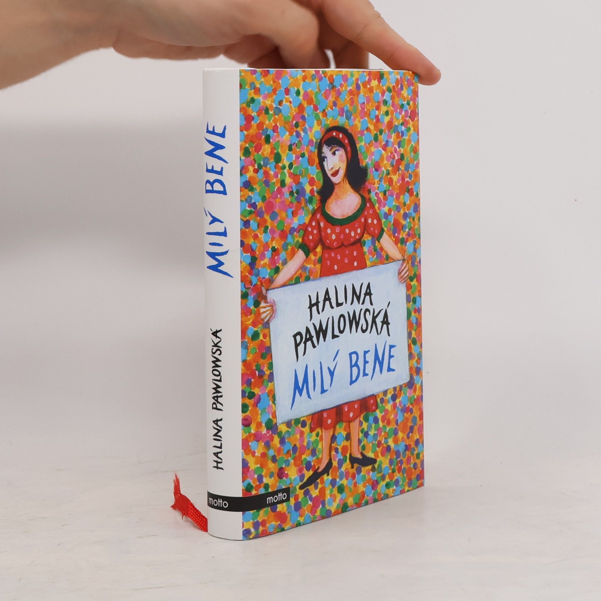 Halina Pawlowská Milý Bene