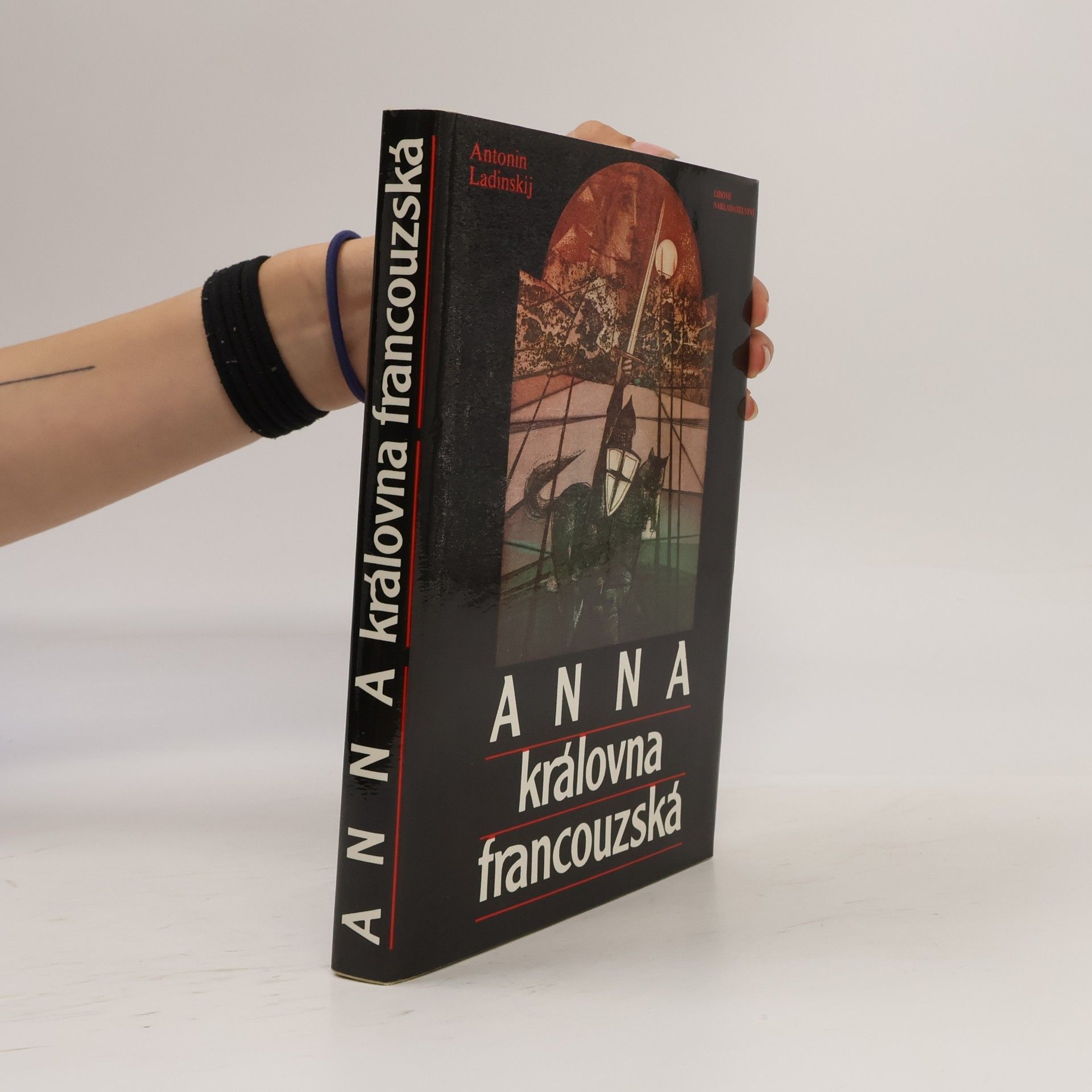 Antonín Ladinskij Anna královna francouzská