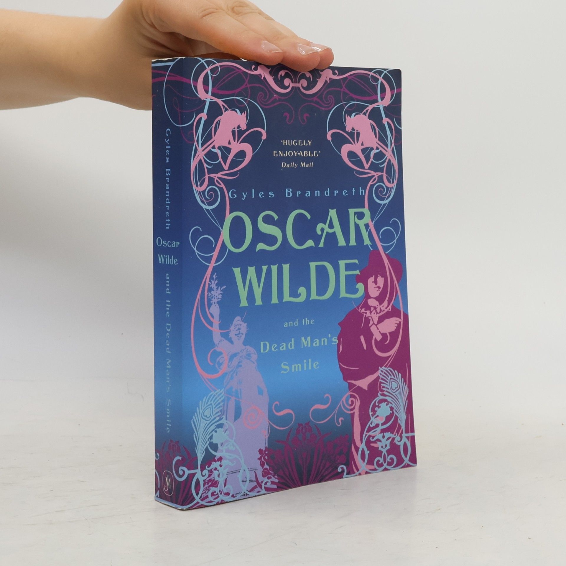 Gyles Brandreth Oscar Wilde and the Dead Man's Smile