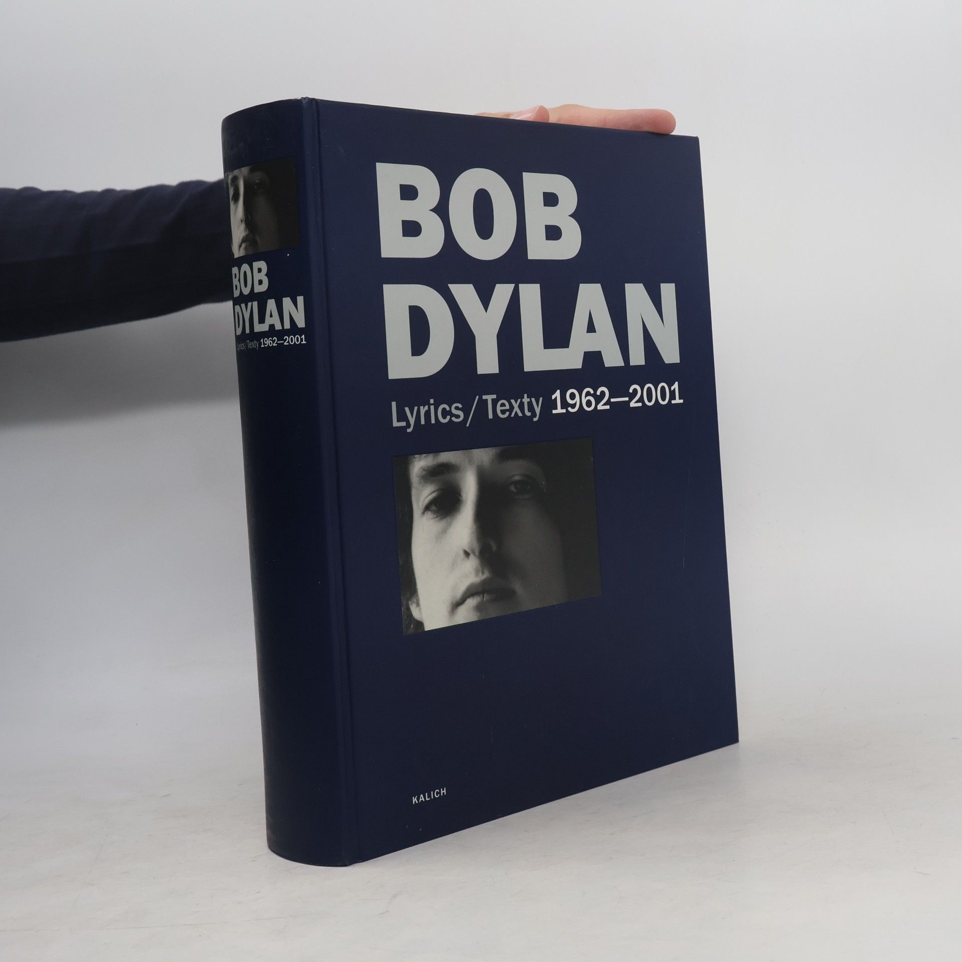 Bob Dylan Bob Dylan: Lyrics / texty: 1962-2001