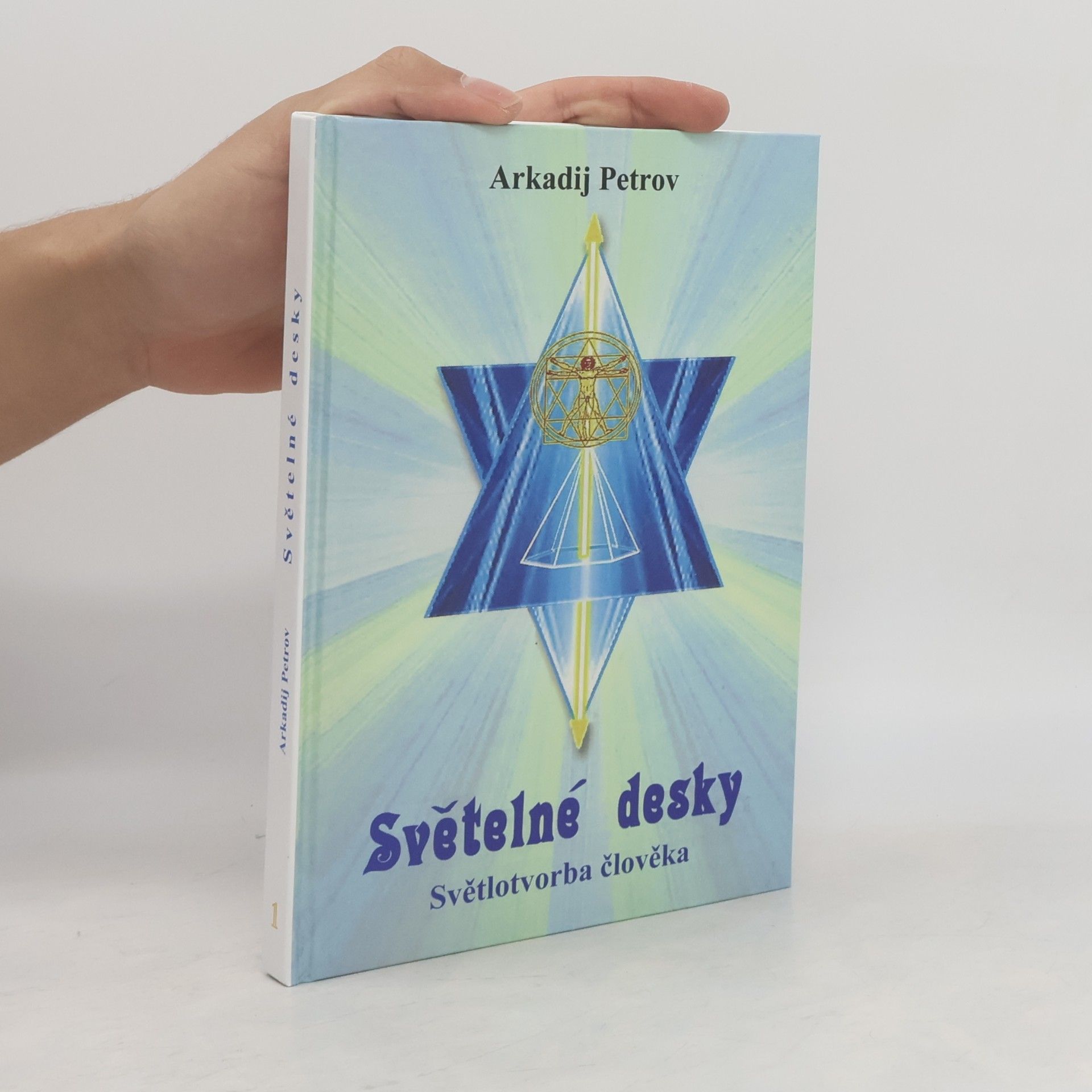 Arcady Petrov Světelné desky 1 - Světlotvorba člověka