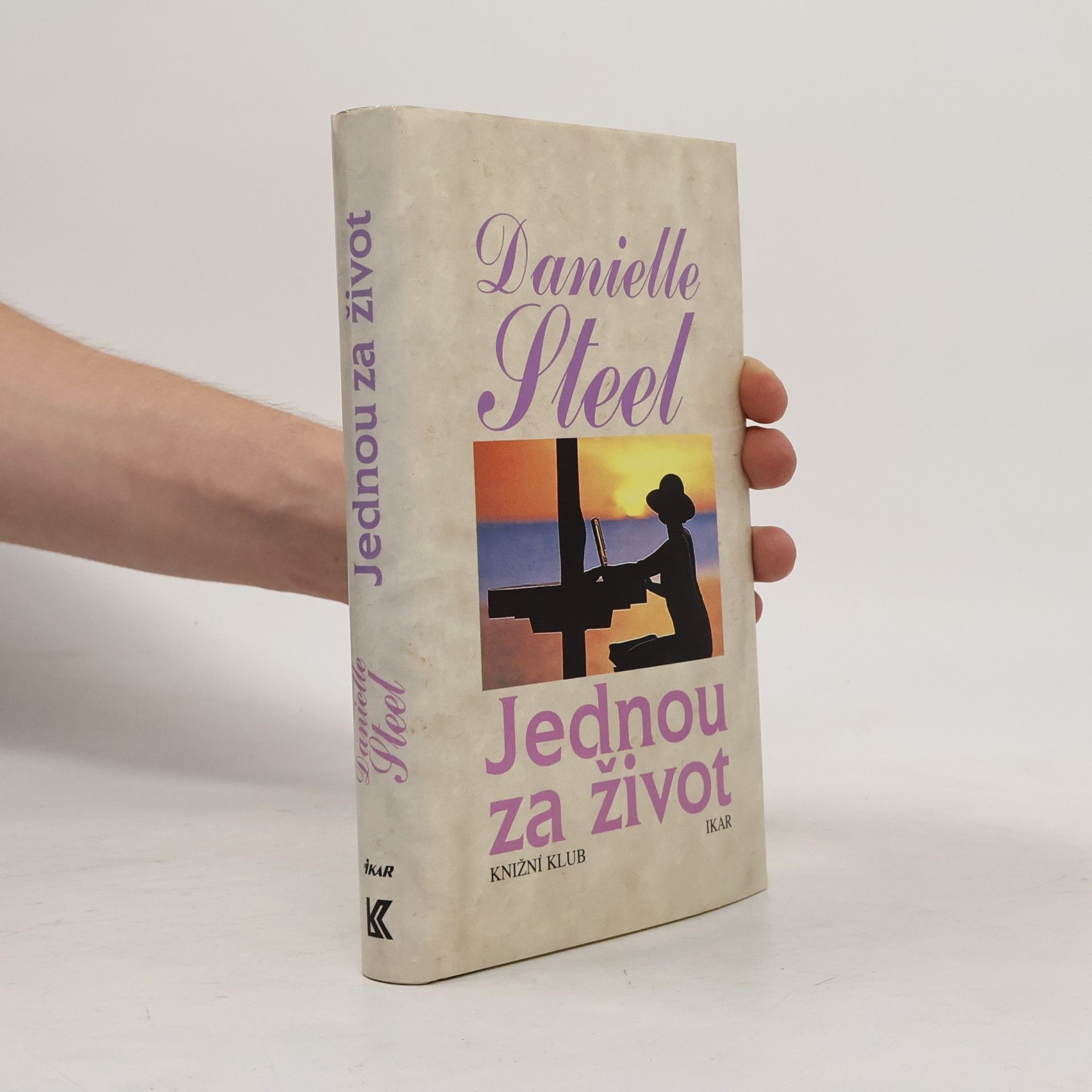 Danielle Steel Jednou za život