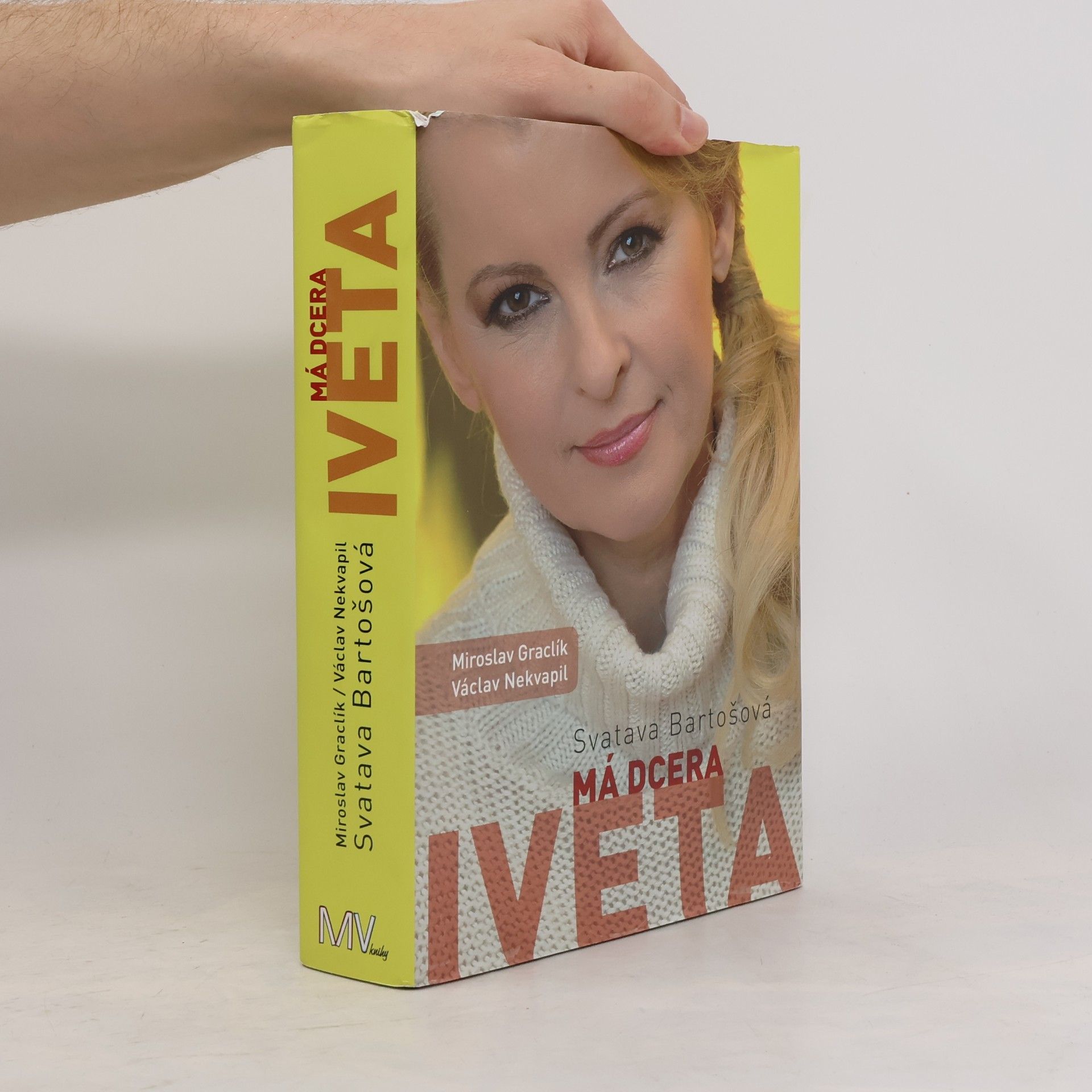 Václav Nekvapil Má dcera Iveta