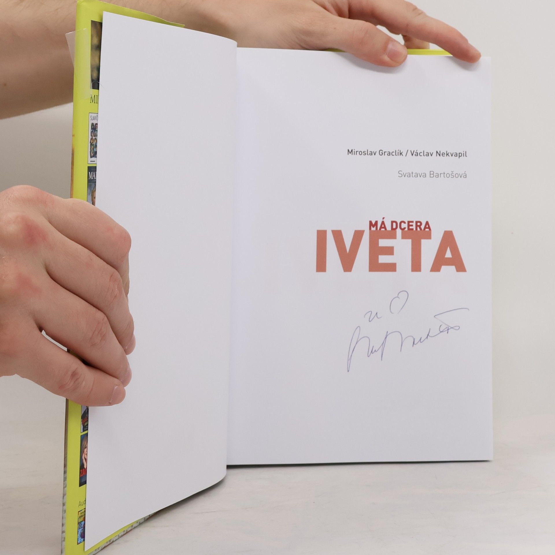 Miroslav Graclík Má dcera Iveta