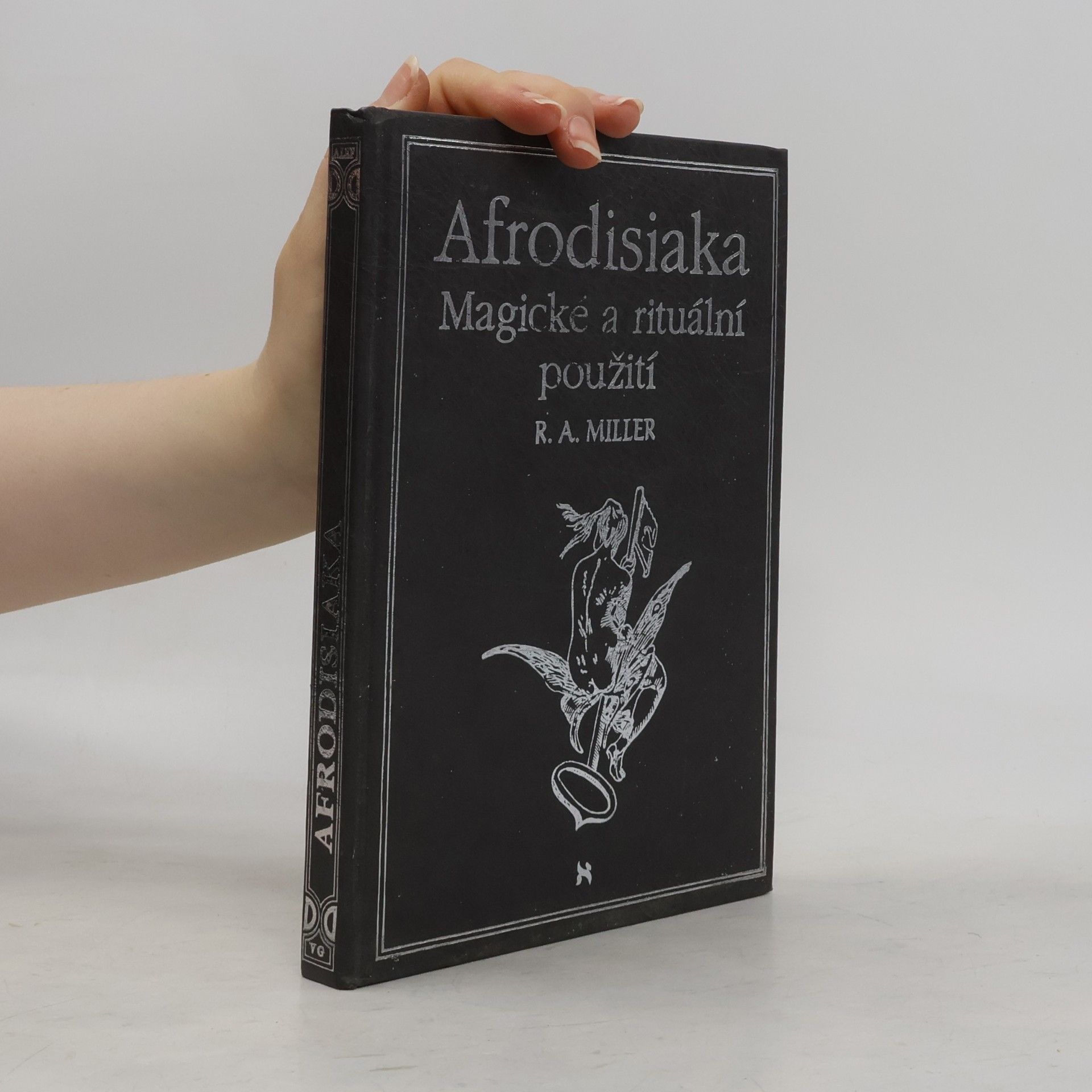 Richard Alan Miller Afrodisiaka magické a rituální použití